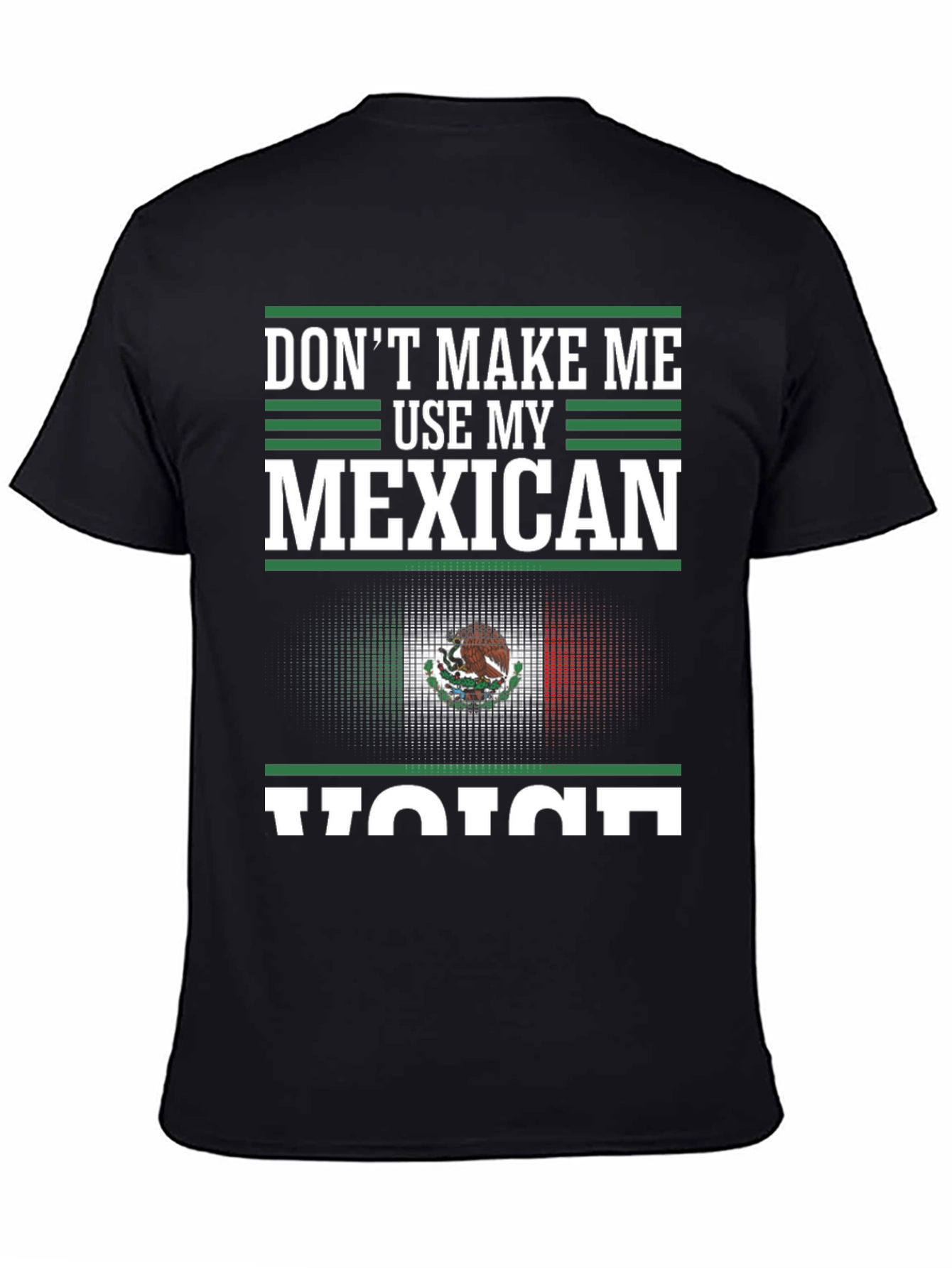 Mexican Voice T-Shirt - Funny Mexico Pride Tee