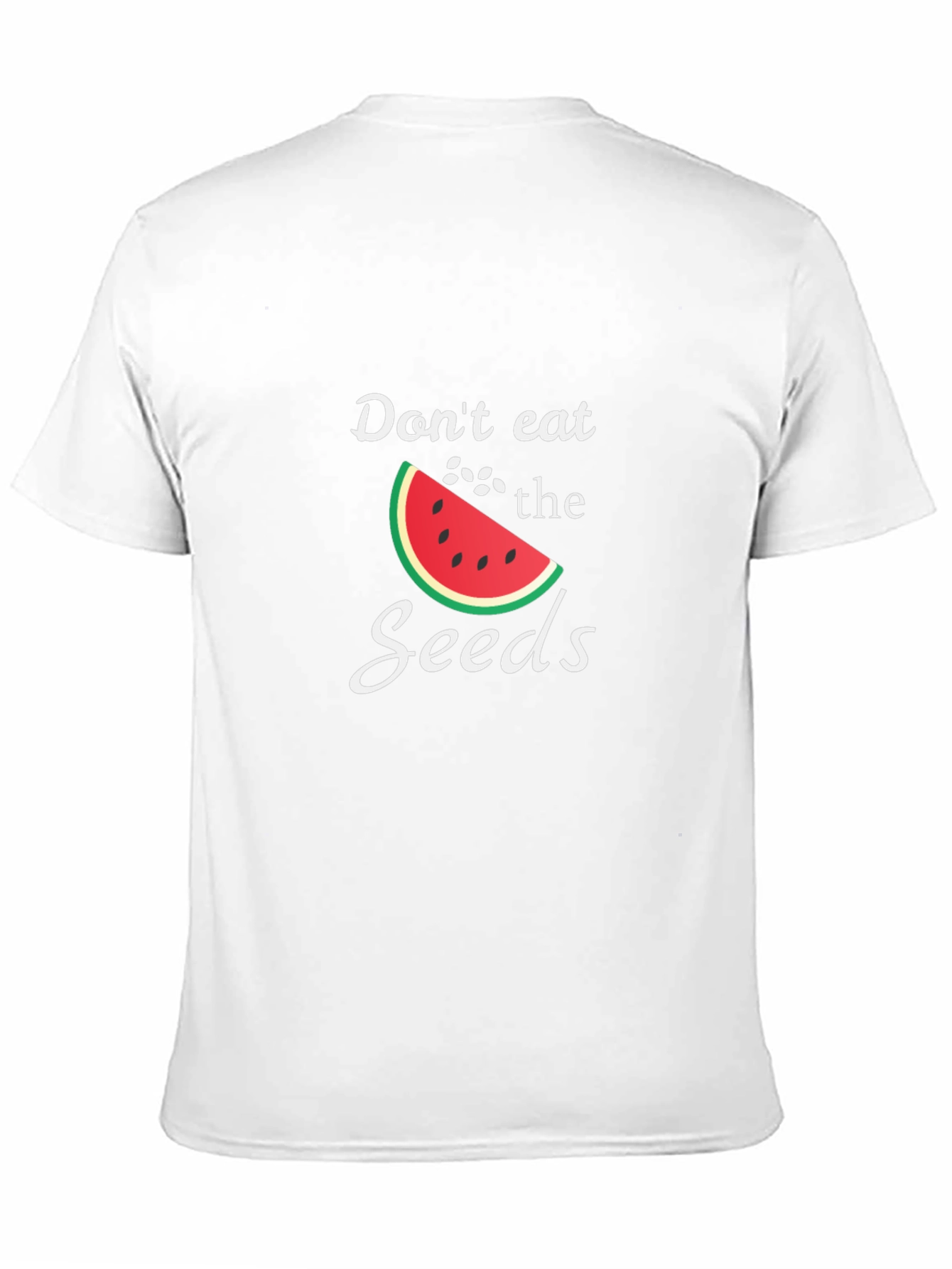 Dont Eat the Seeds Graphic T-Shirt