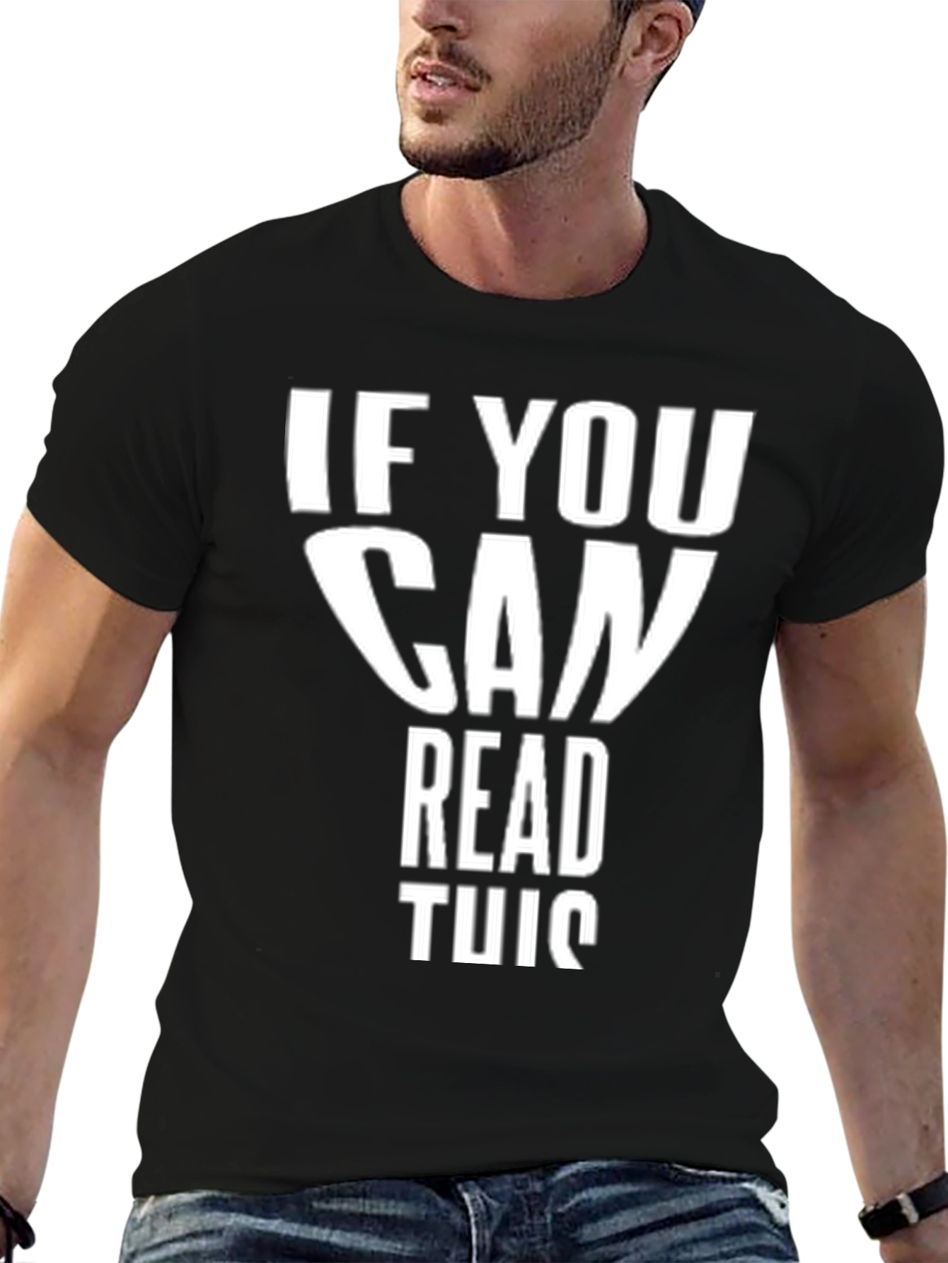 Funny If You Can Read This Black T-Shirt