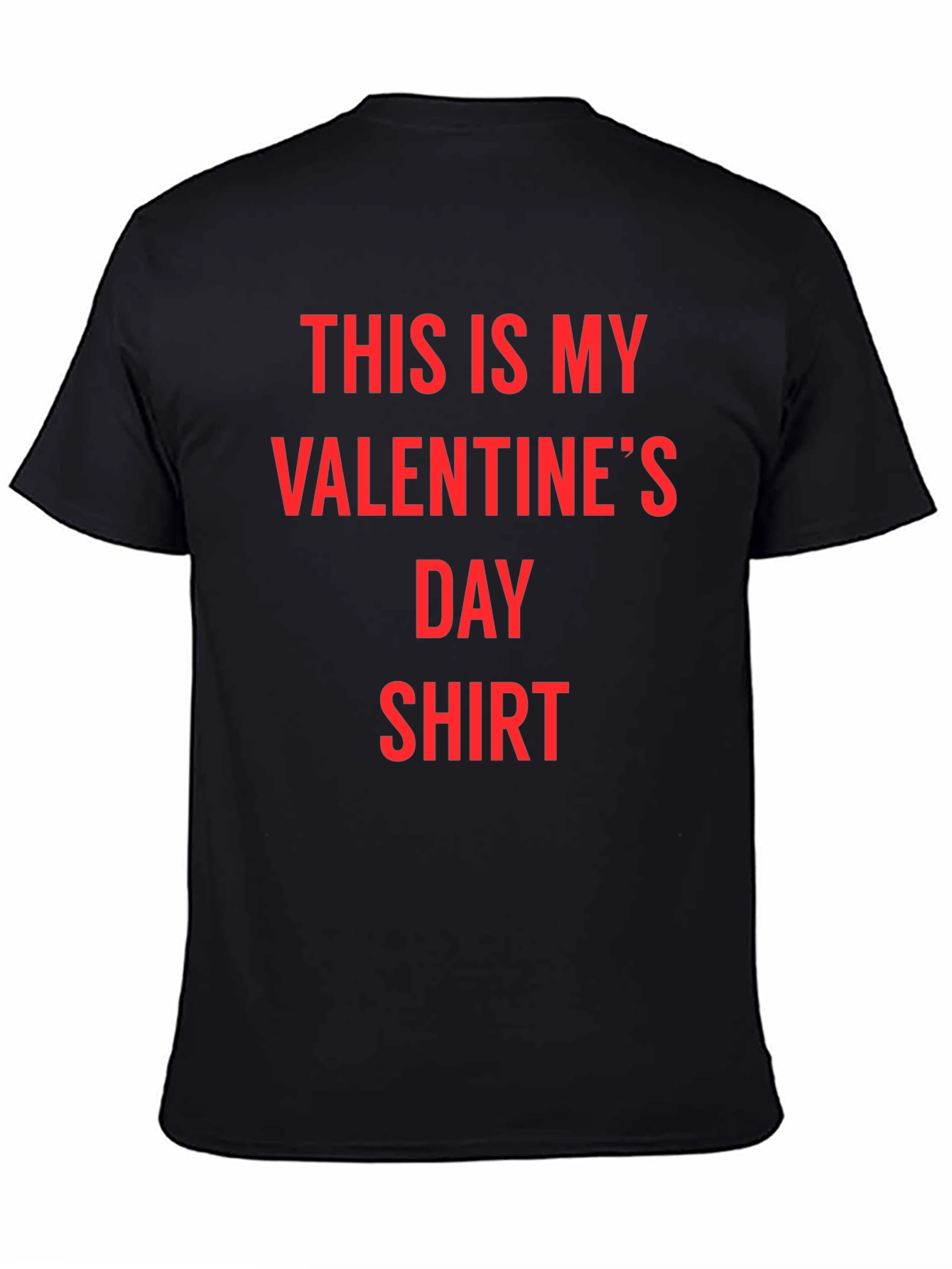 Valentines Day Shirt - Funny Holiday Tee