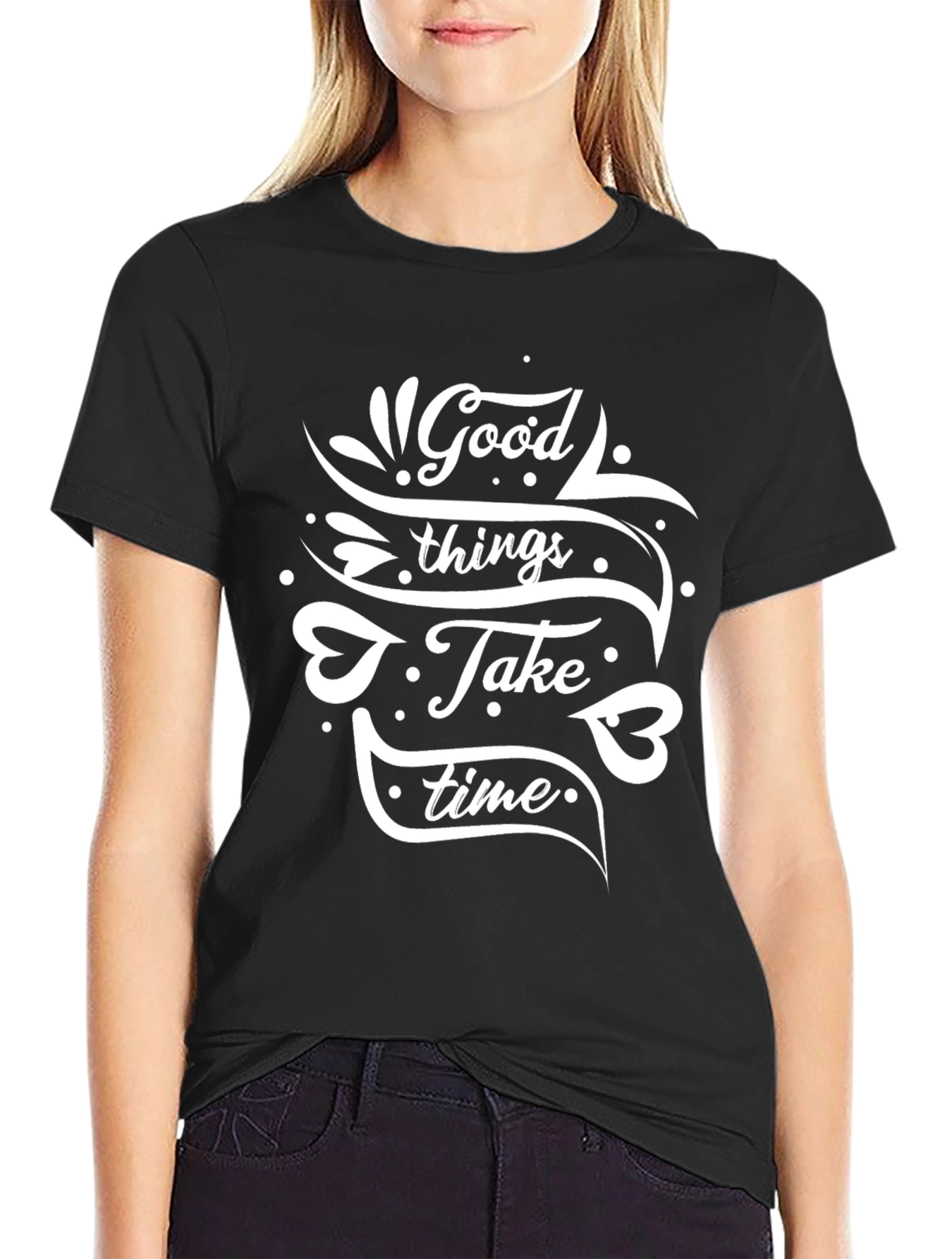 Good Things Take Time Graphic Black T-Shirt