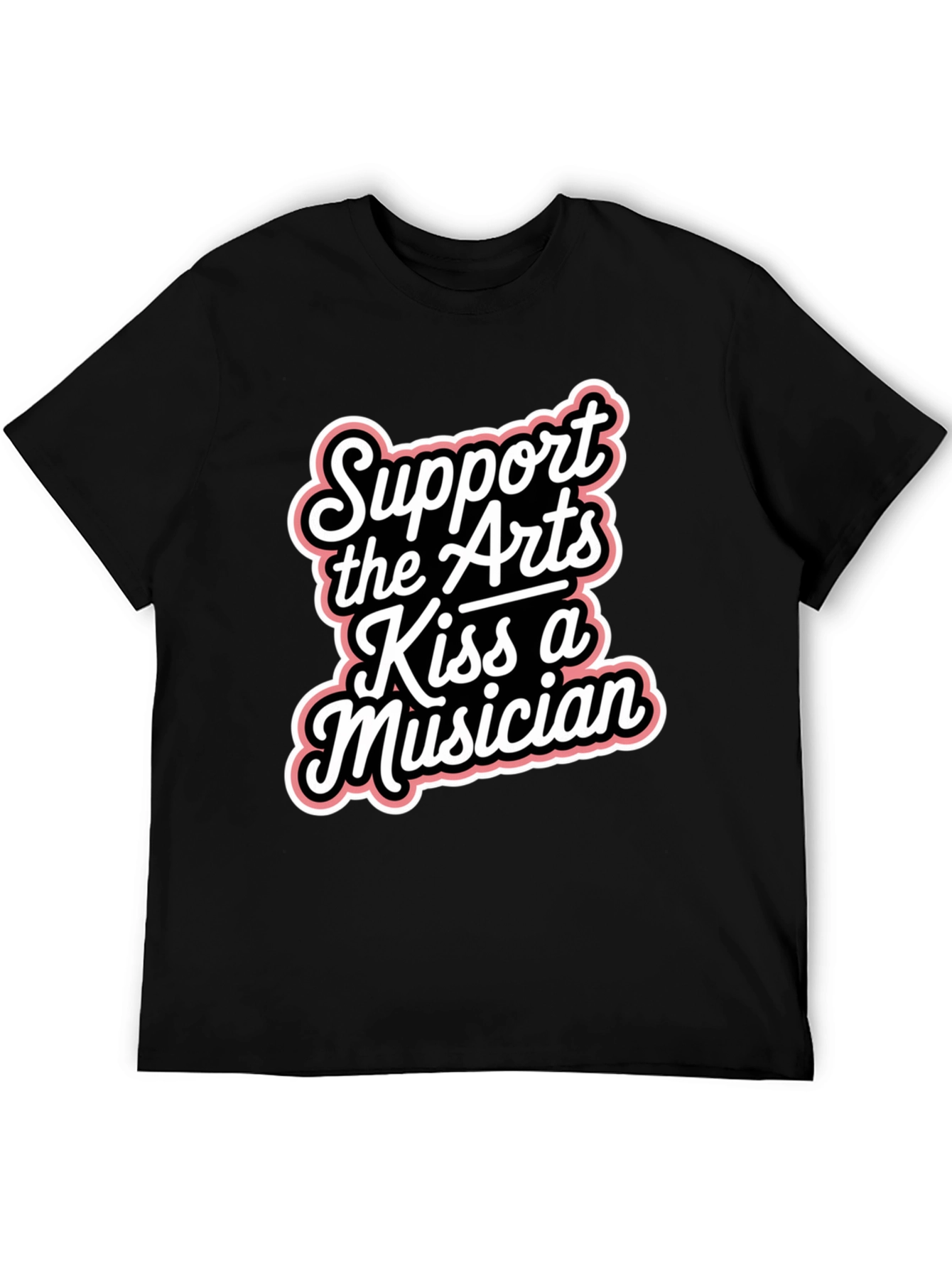 Support the Arts Kiss A Musician Graphic Tee