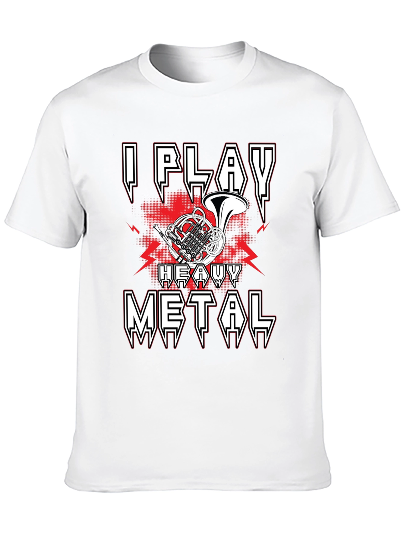 I Play Heavy Metal French Horn Music T-Shirt