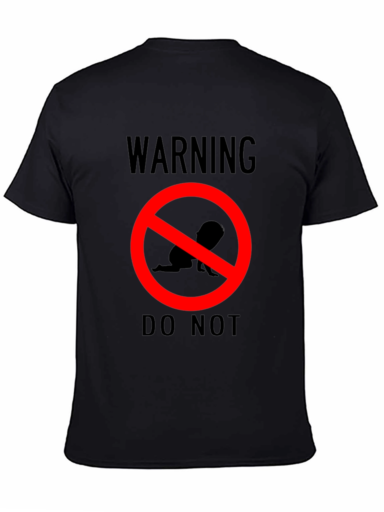 Warning: No Crawling Baby T-Shirt