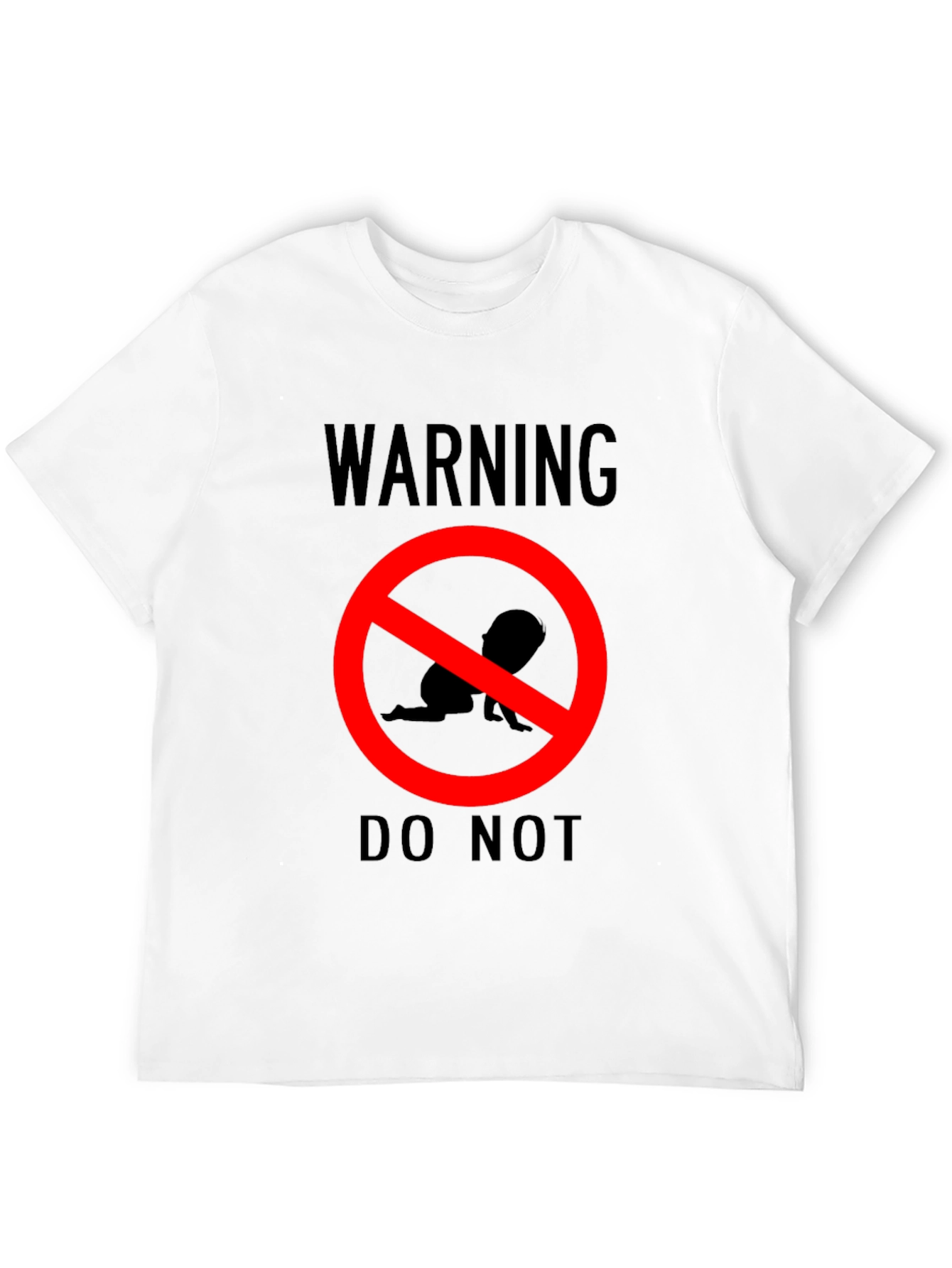 Warning: No Crawling Baby T-Shirt