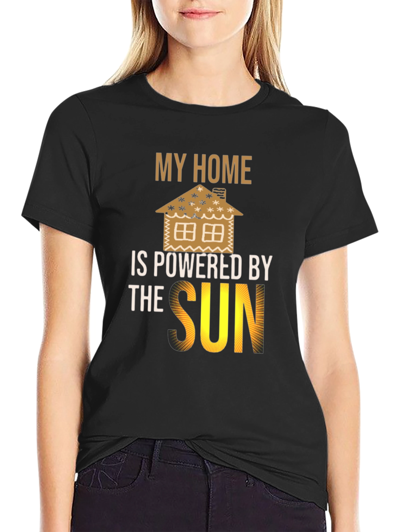 Eco-Friendly My Home is Powered by the Sun T-Shirt