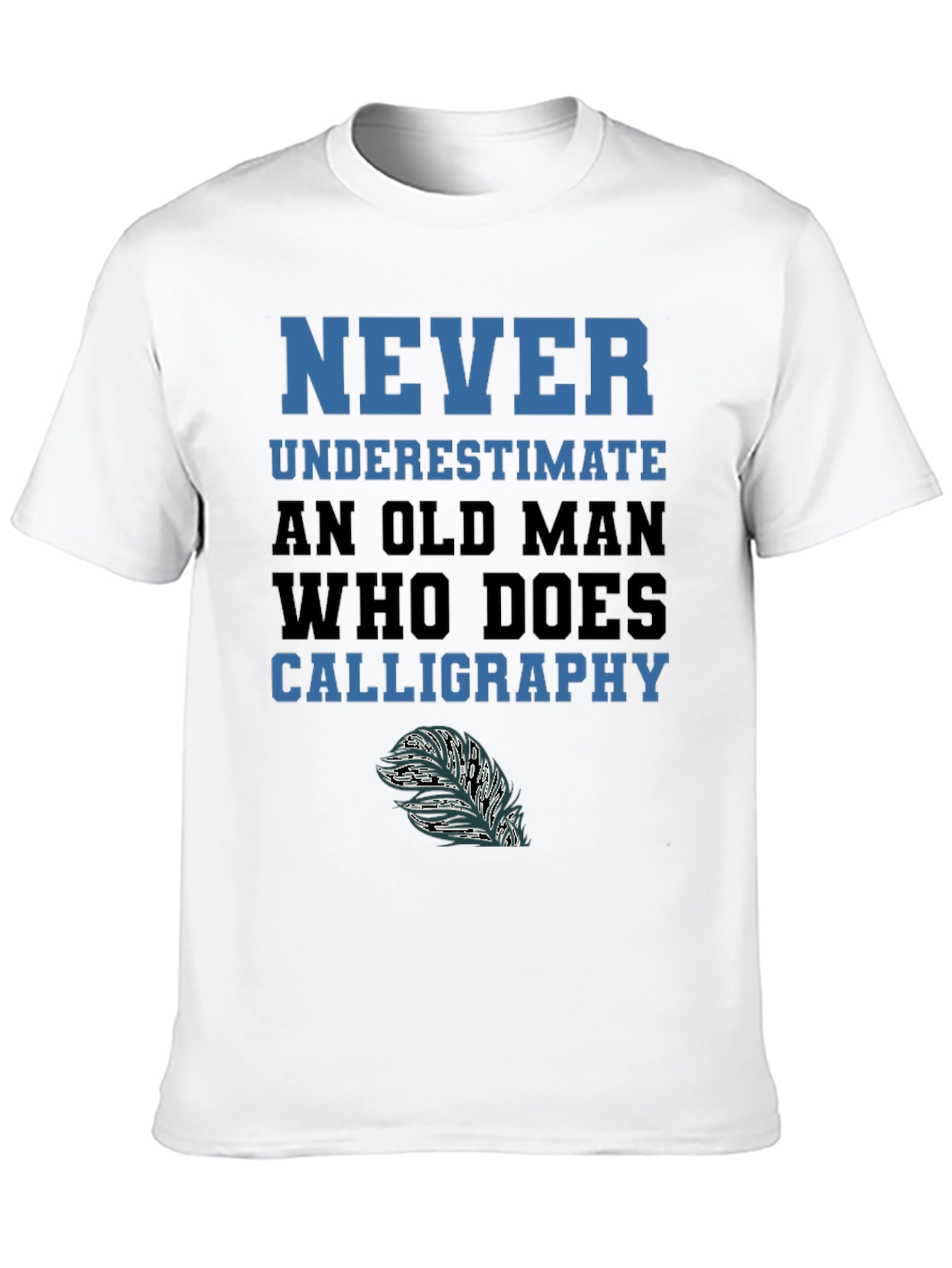 Never Underestimate Calligraphy Old Man T-Shirt