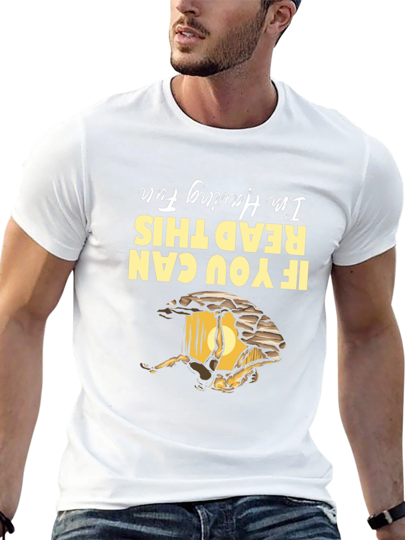 If You Can Read This Im Having Fun T-Shirt