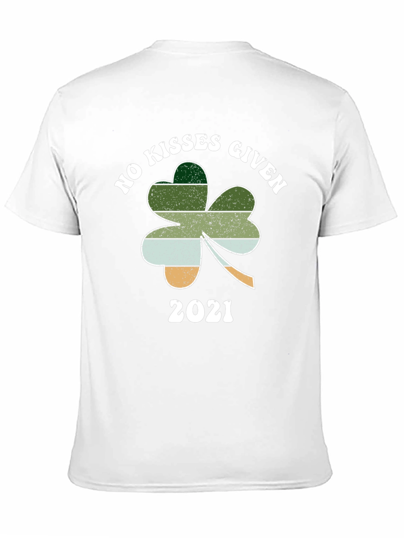 No Kisses Given 2021 St. Patricks Day T-Shirt