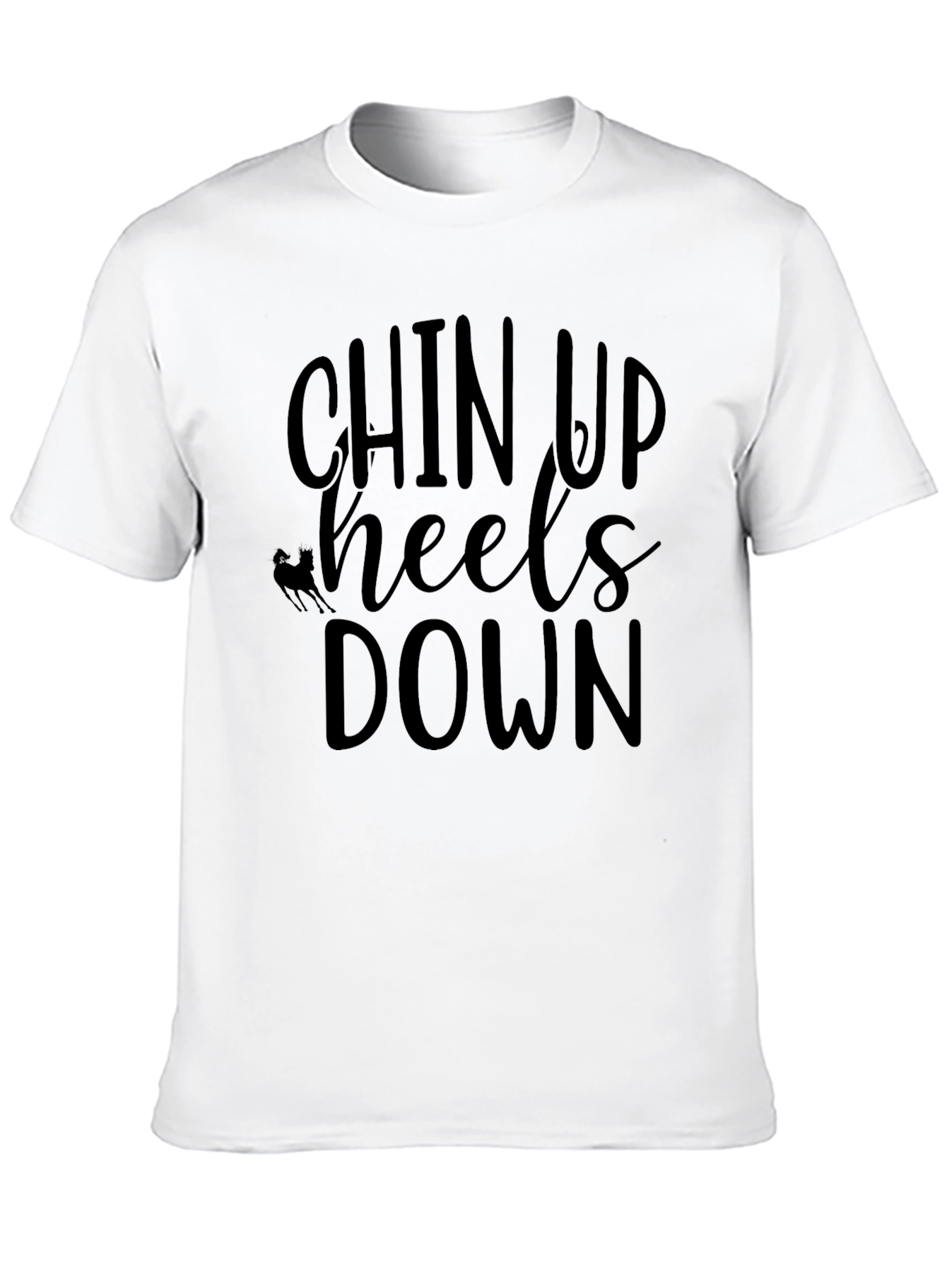 Chin Up Heels Down Black T-Shirt