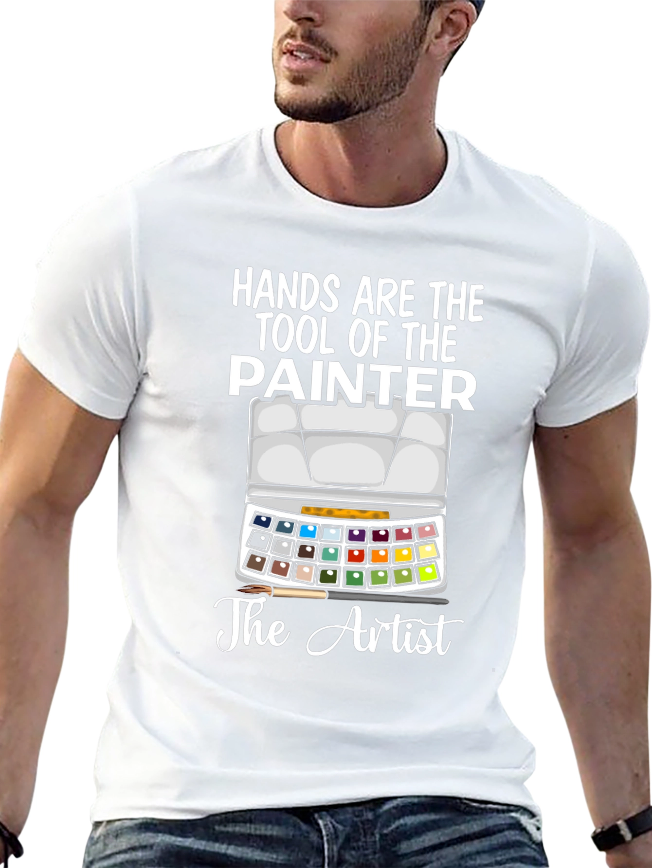 Hands Are The Tool Of The Painter T-Shirt