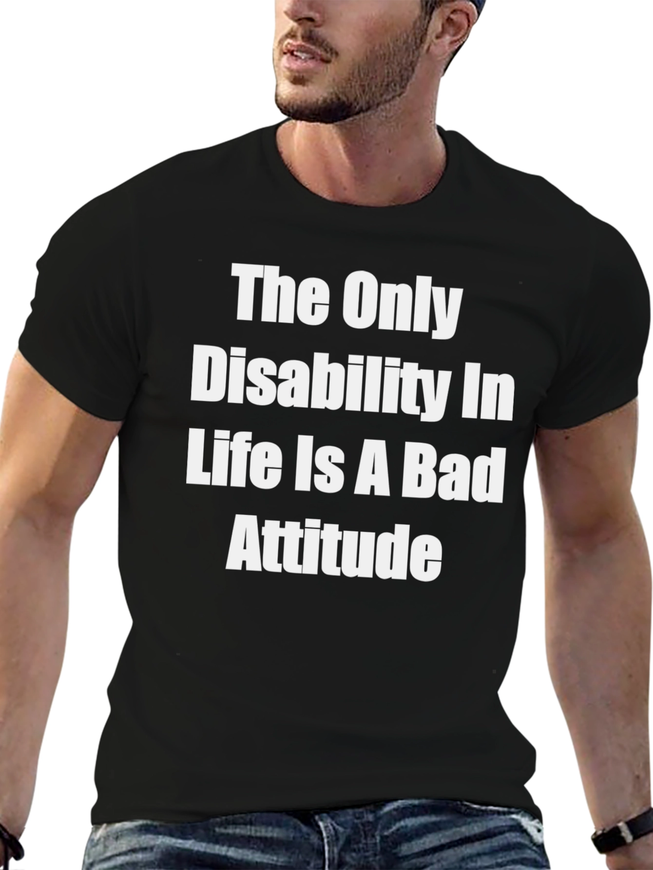 Inspirational T-Shirt - Disability Attitude