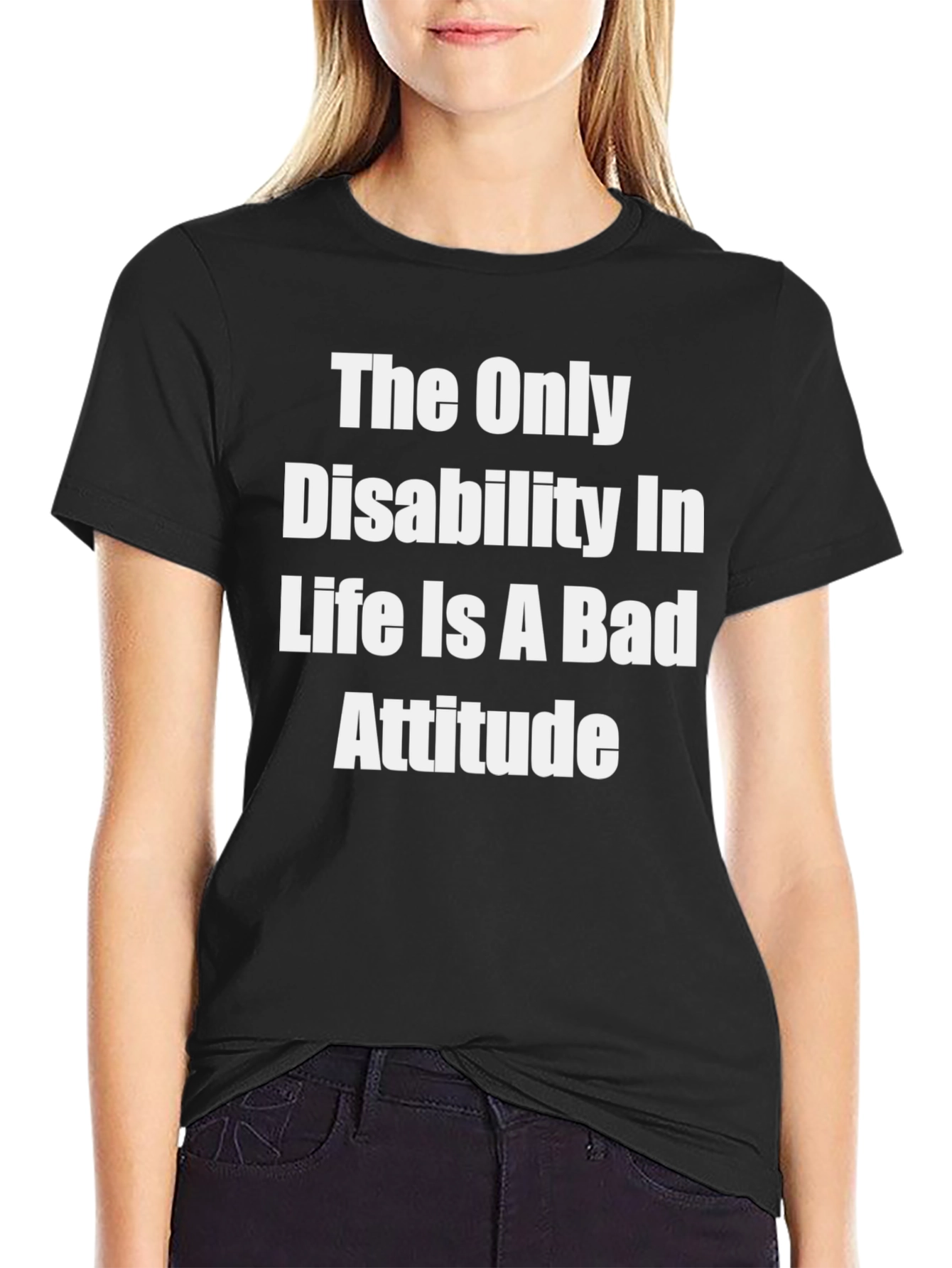 Inspirational T-Shirt - Disability Attitude