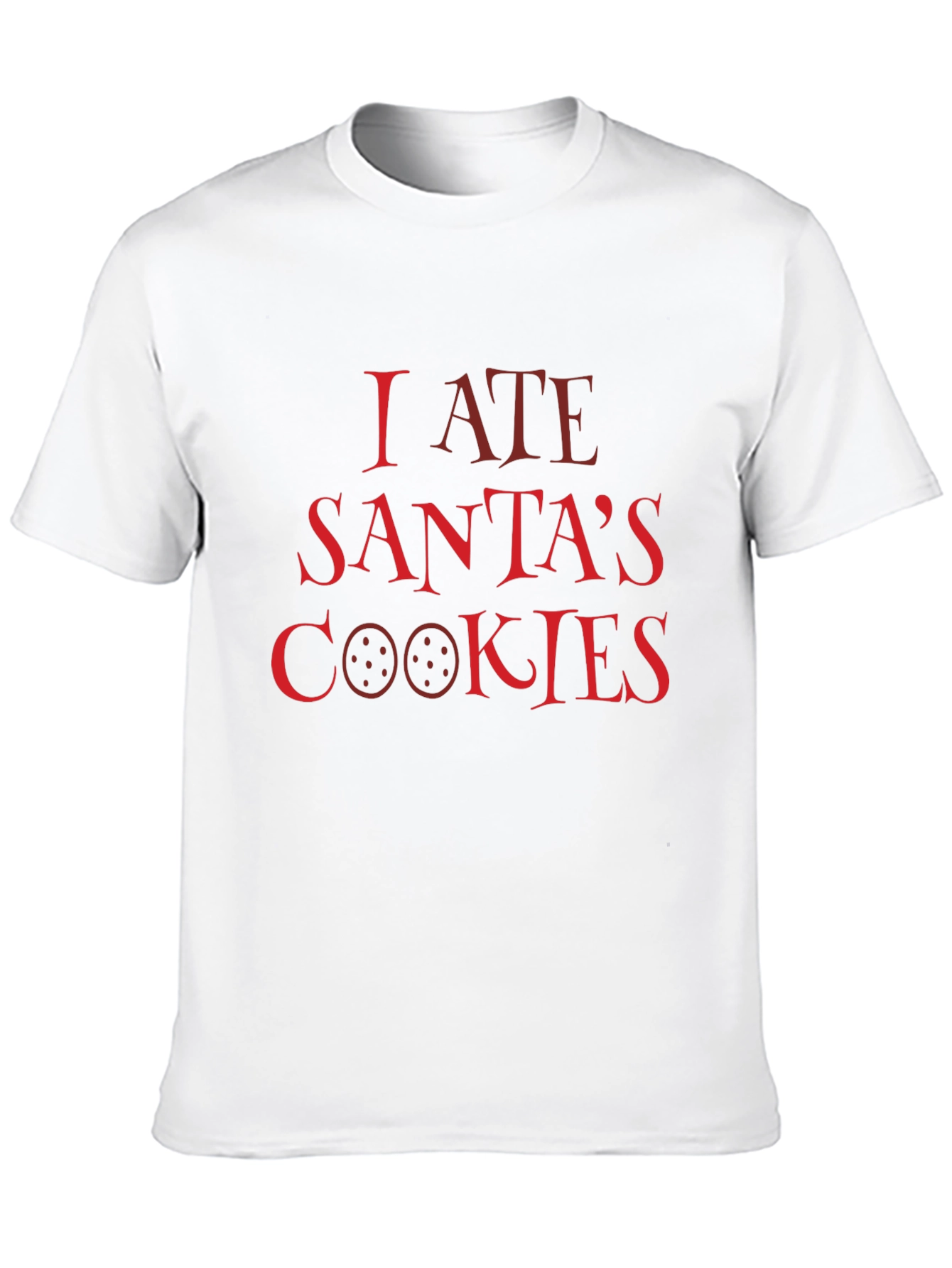 I Ate Santas Cookies Christmas T-Shirt