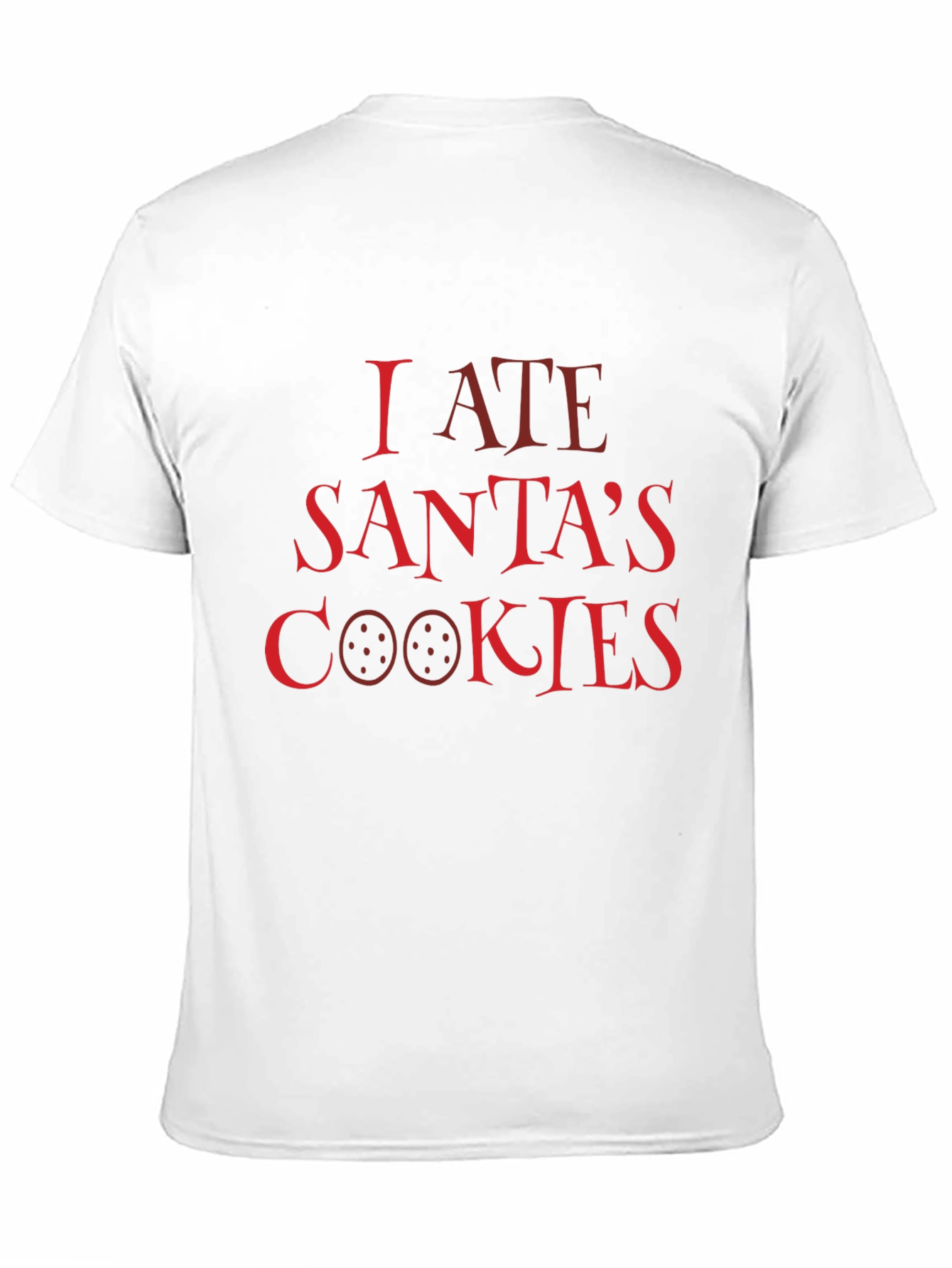 I Ate Santas Cookies Christmas T-Shirt