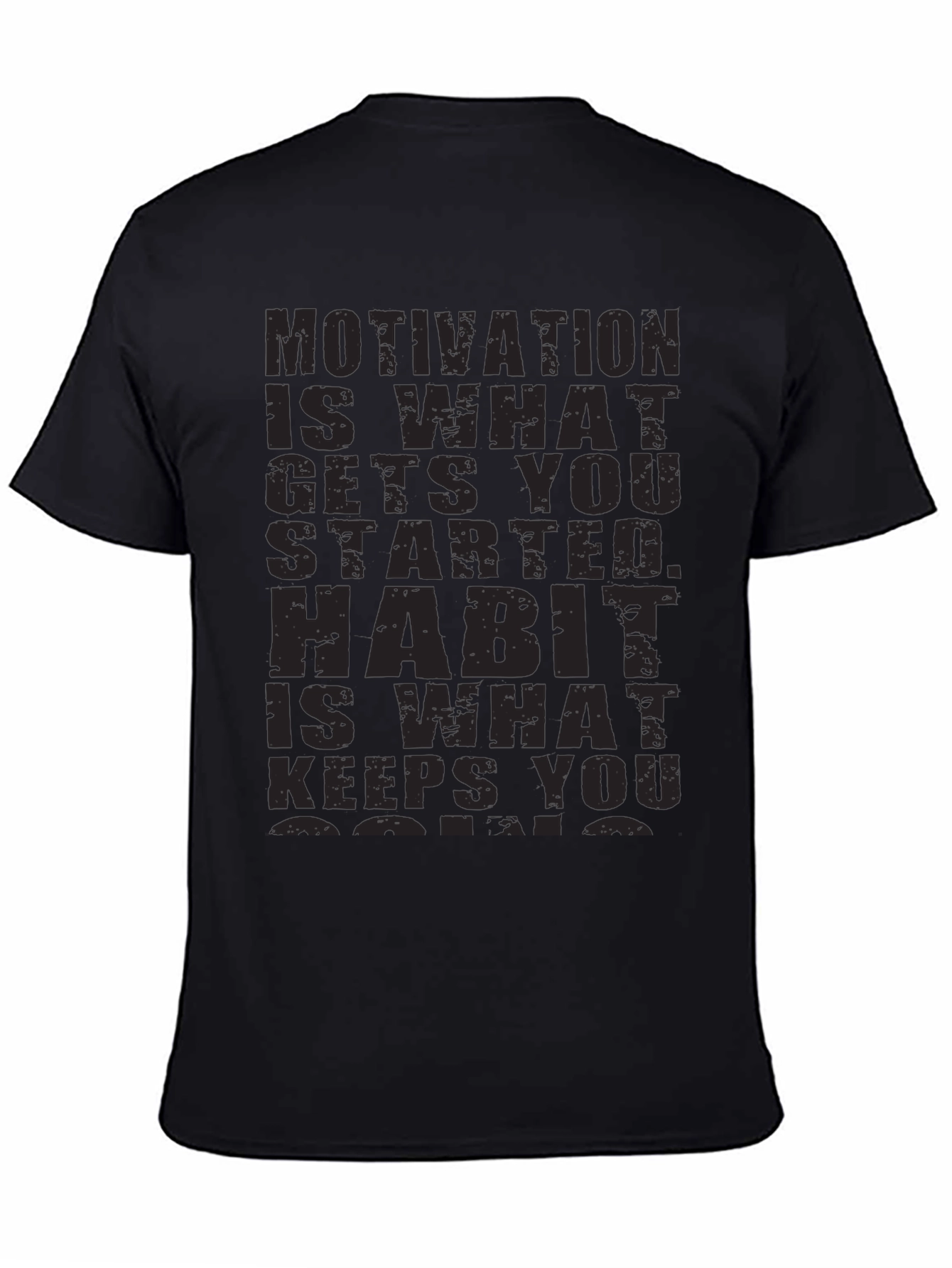 Motivation Habit T-Shirt
