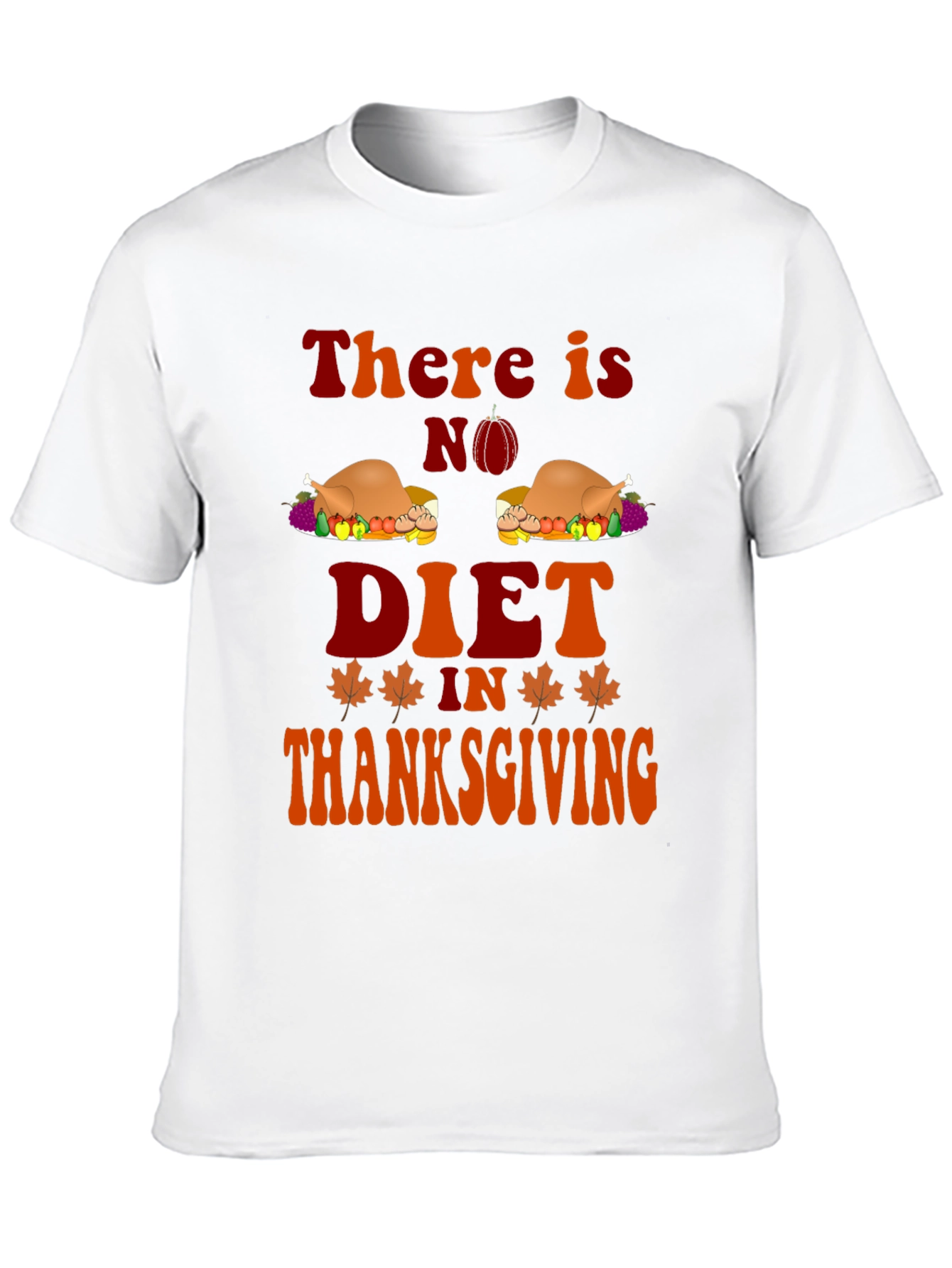 Thanksgiving Diet Graphic T-Shirt