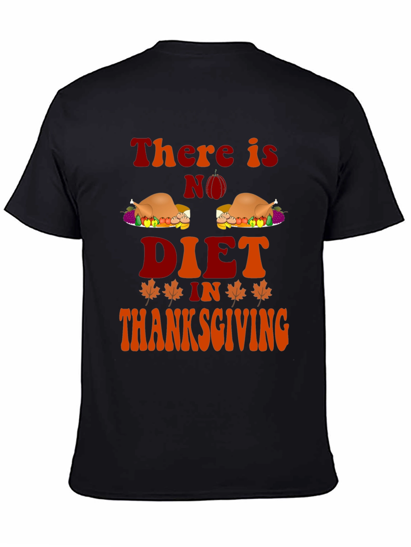 Thanksgiving Diet Graphic T-Shirt