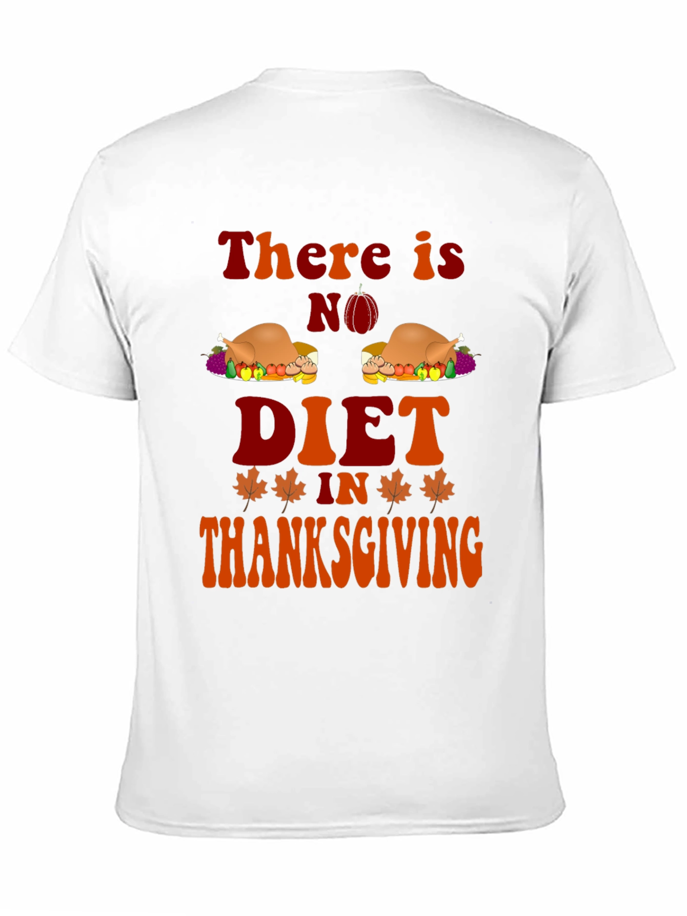 Thanksgiving Diet Graphic T-Shirt