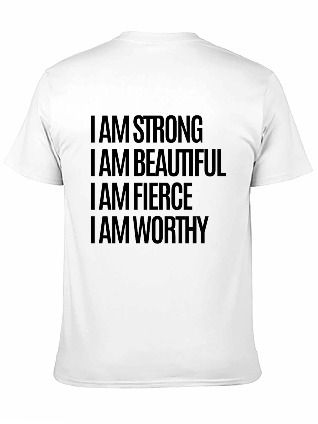 Empowering Affirmation Tee - Strong Beautiful Fierce Worthy