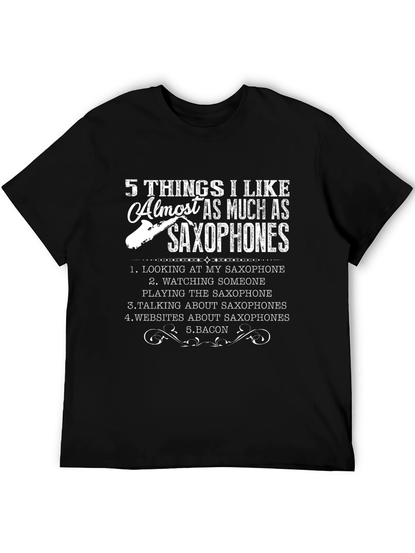 Saxophone Lover Black T-Shirt - 5 Things I Like