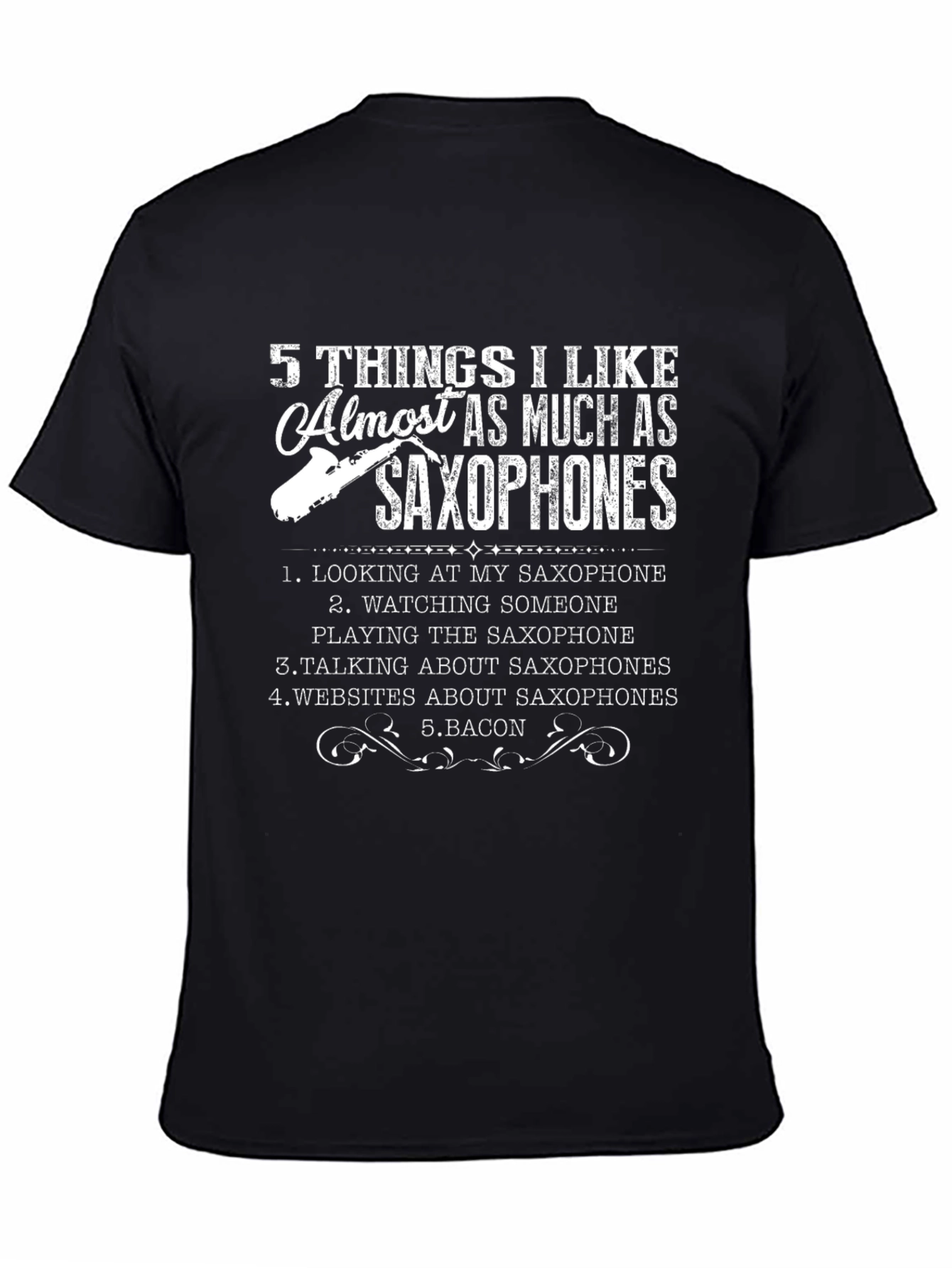 Saxophone Lover Black T-Shirt - 5 Things I Like