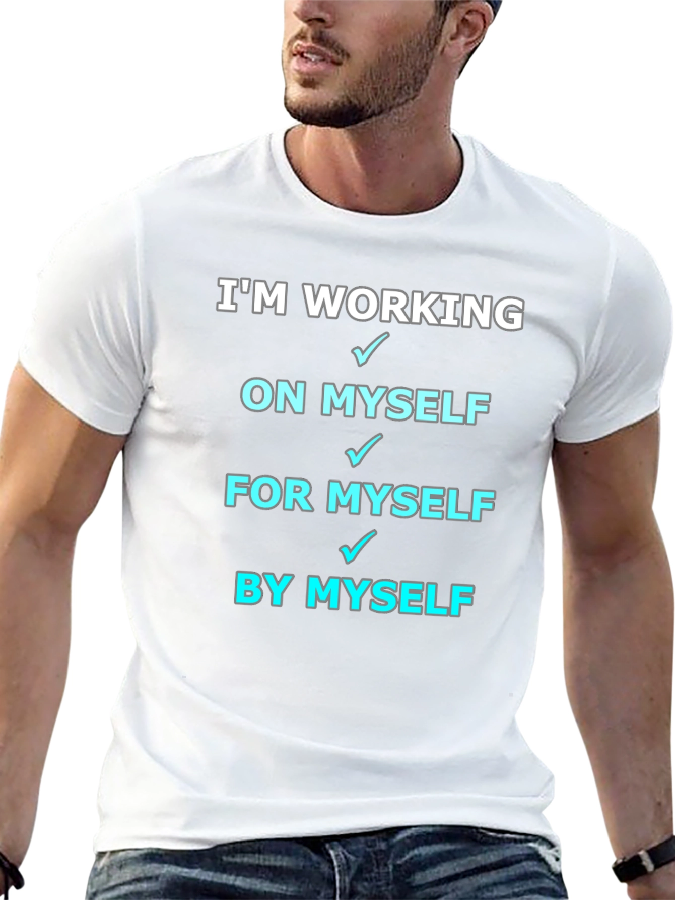 Working On Myself T-Shirt