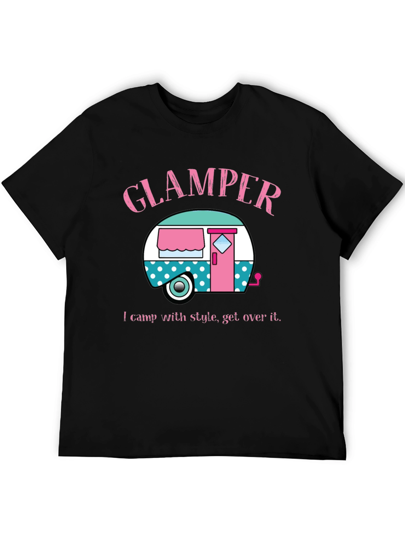 Glamping T-Shirt: Camp with Style!