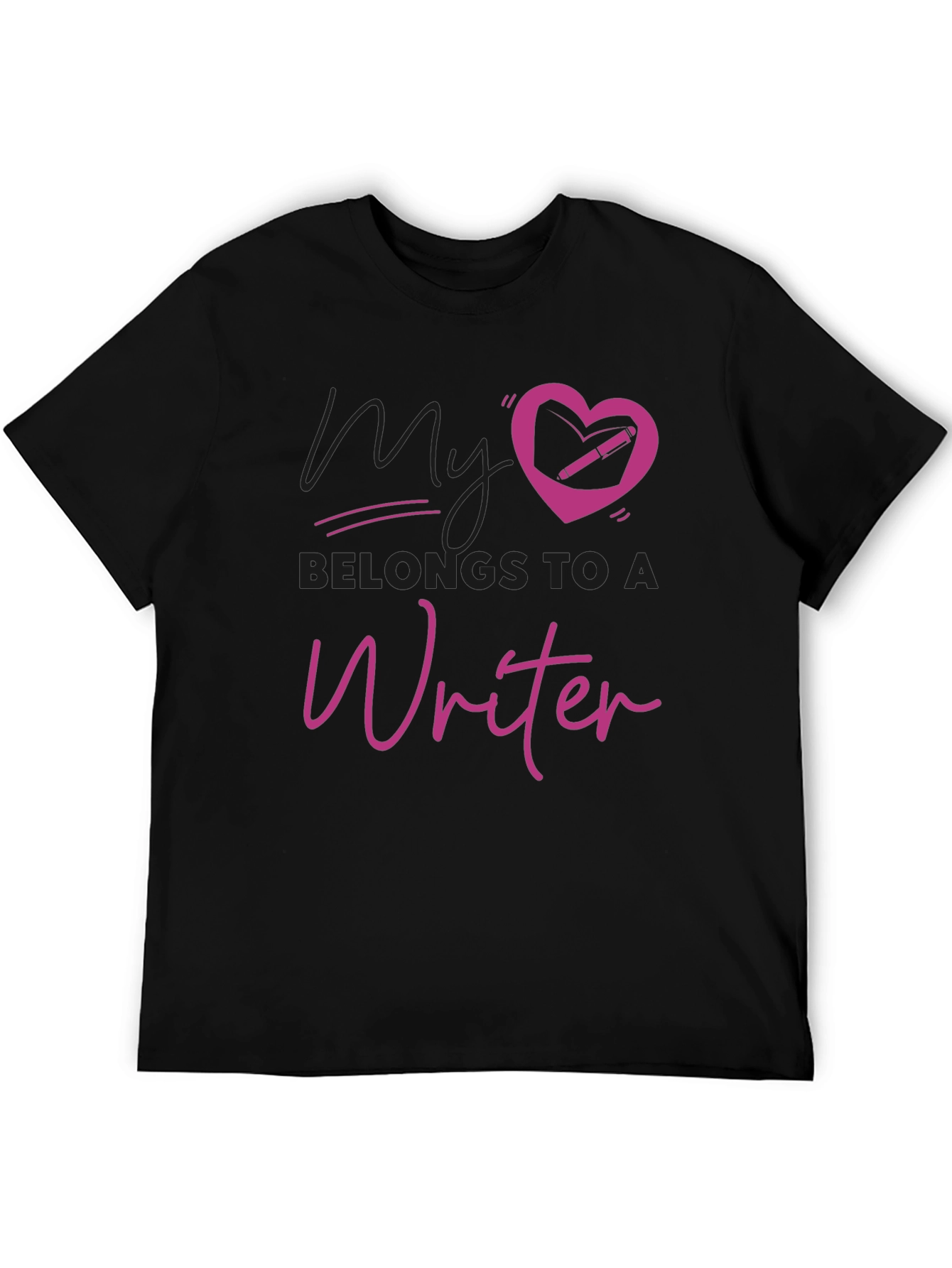 My Heart Belongs to a Writer T-Shirt