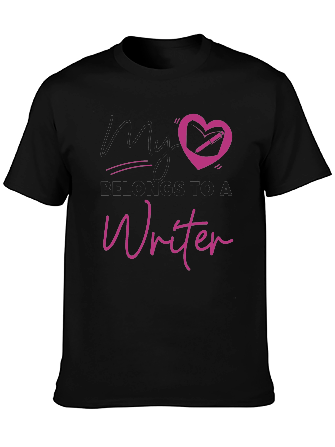 My Heart Belongs to a Writer T-Shirt