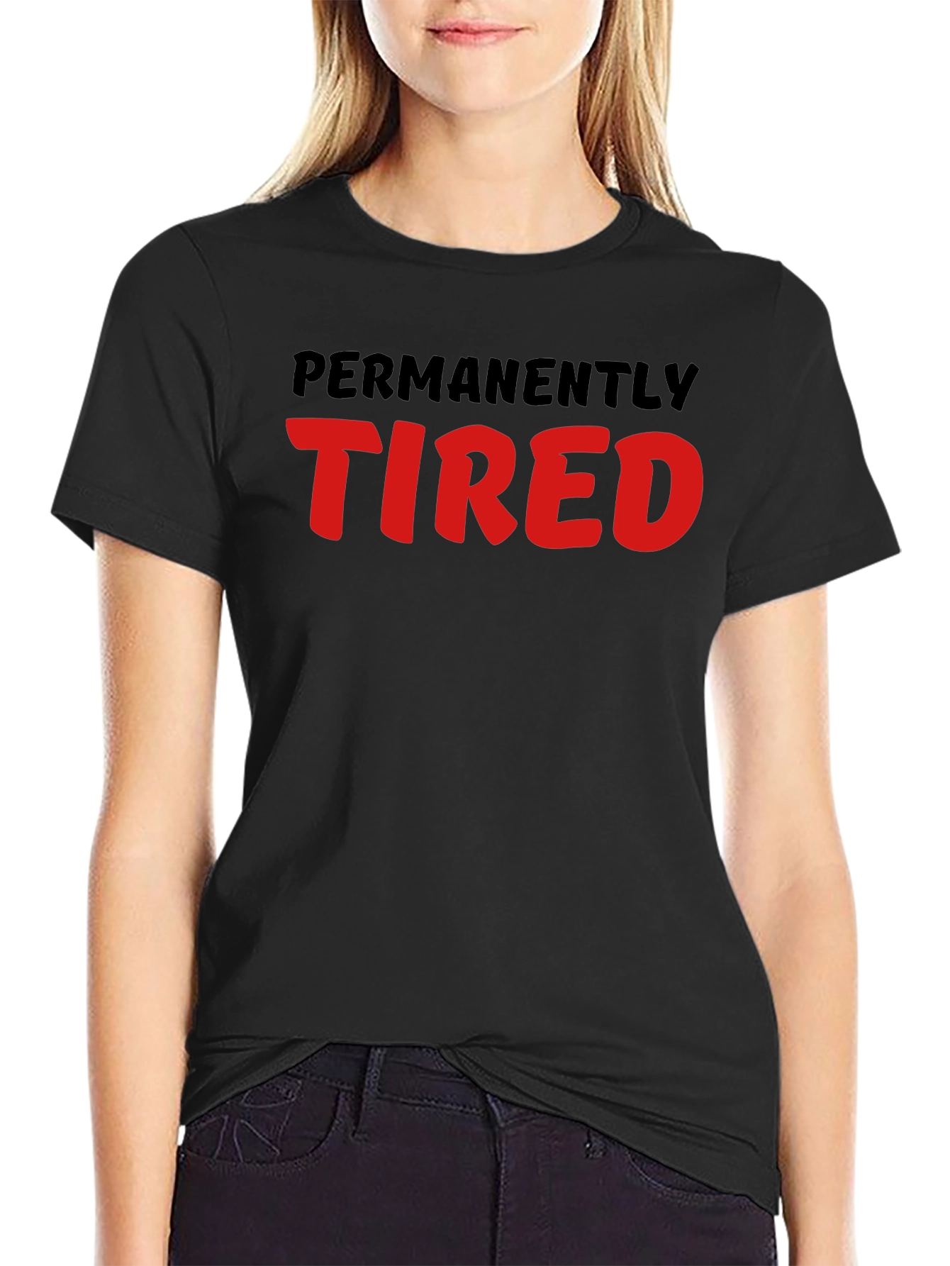 Permanently Tired Graphic T-Shirt - Unisex