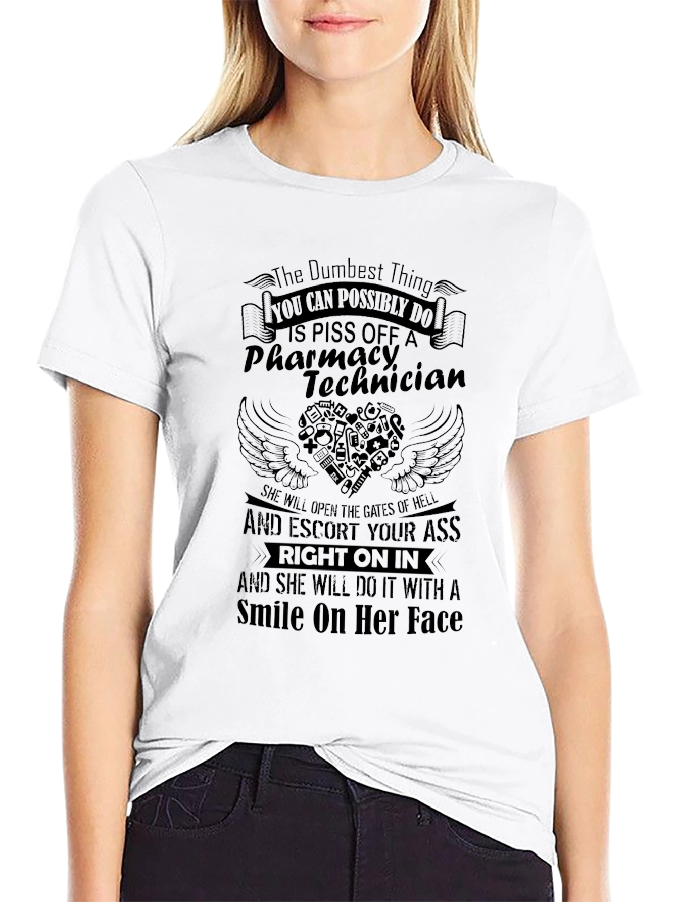 Pharmacy Technician T-Shirt: Dont Piss Her Off