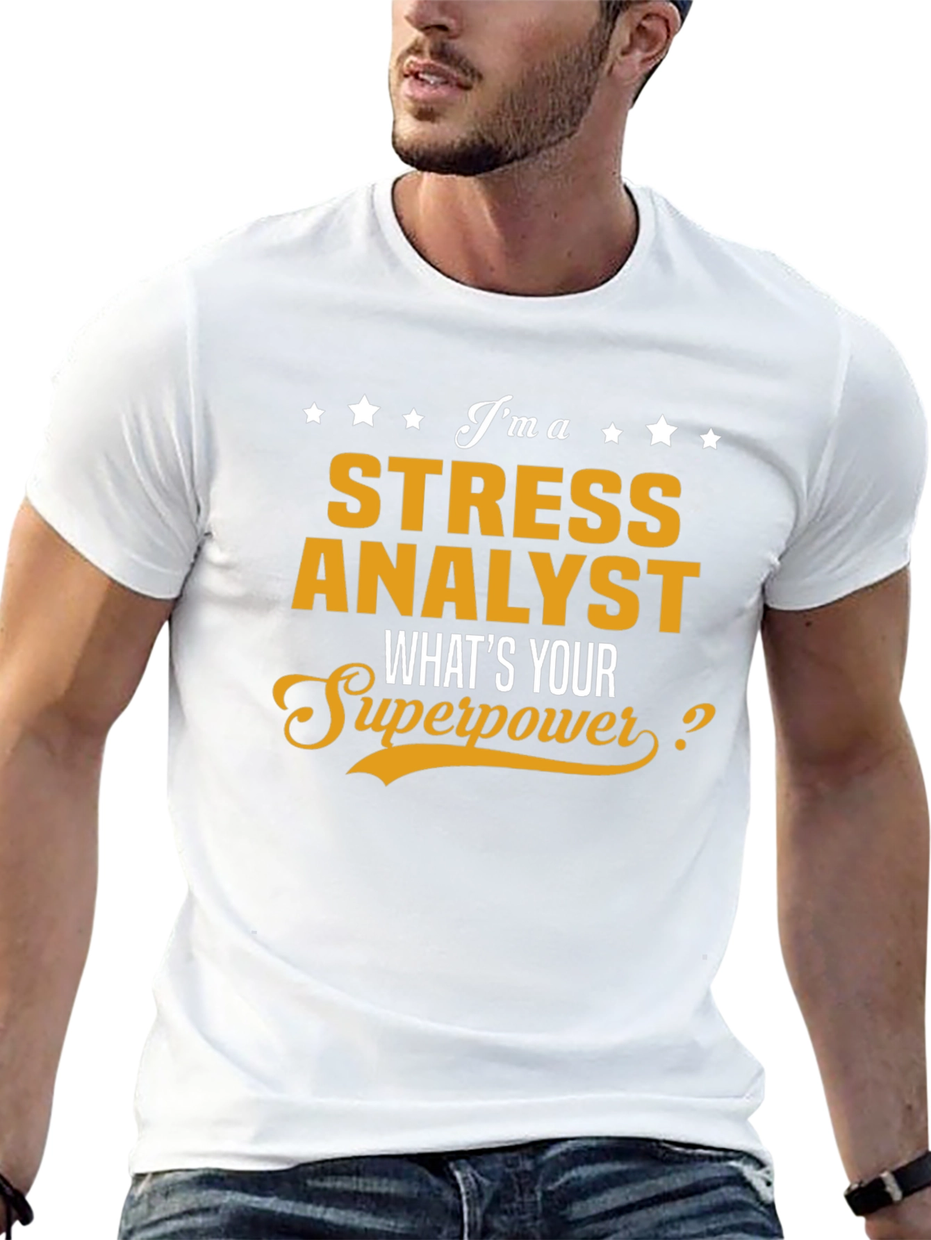 Stress Analyst Superpower T-Shirt