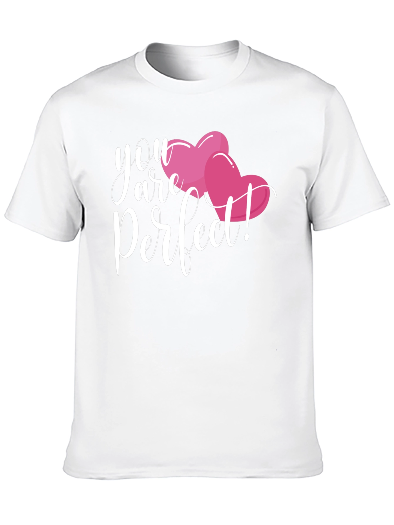 You Are Perfect Valentines Day T-Shirt