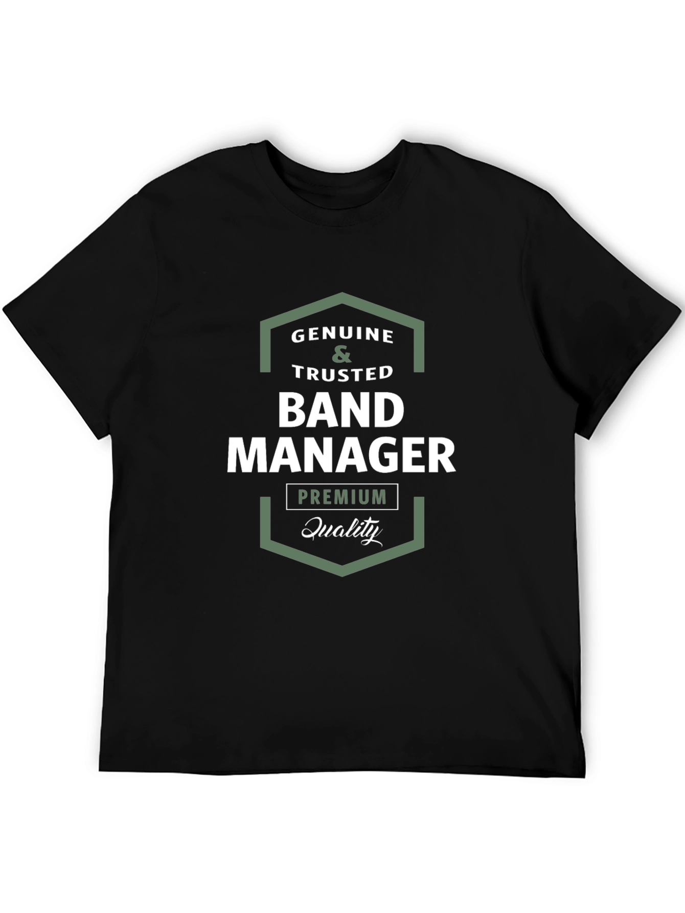 Genuine Band Manager T-Shirt Premium Quality