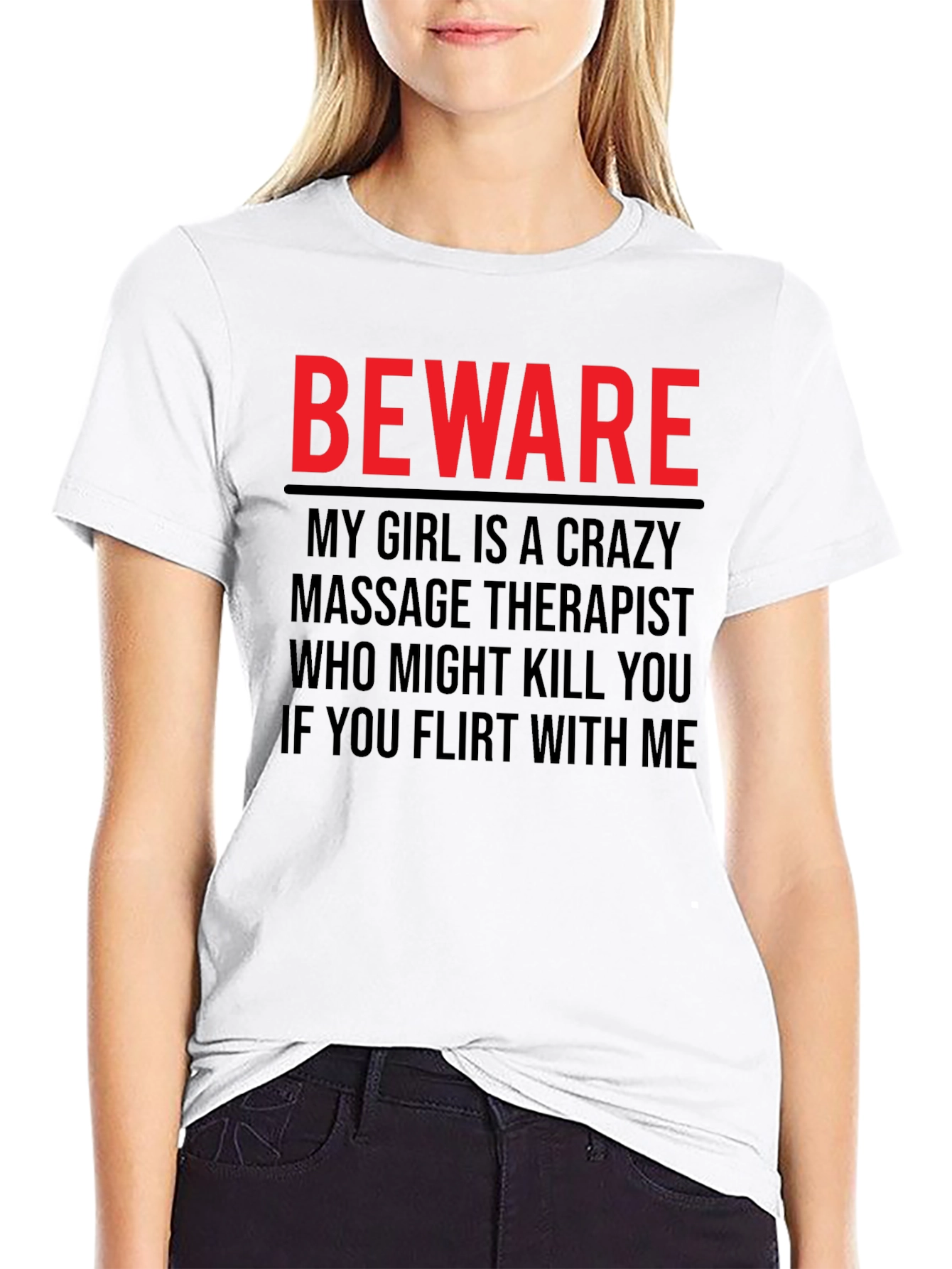 Beware Crazy Massage Therapist Graphic Tee