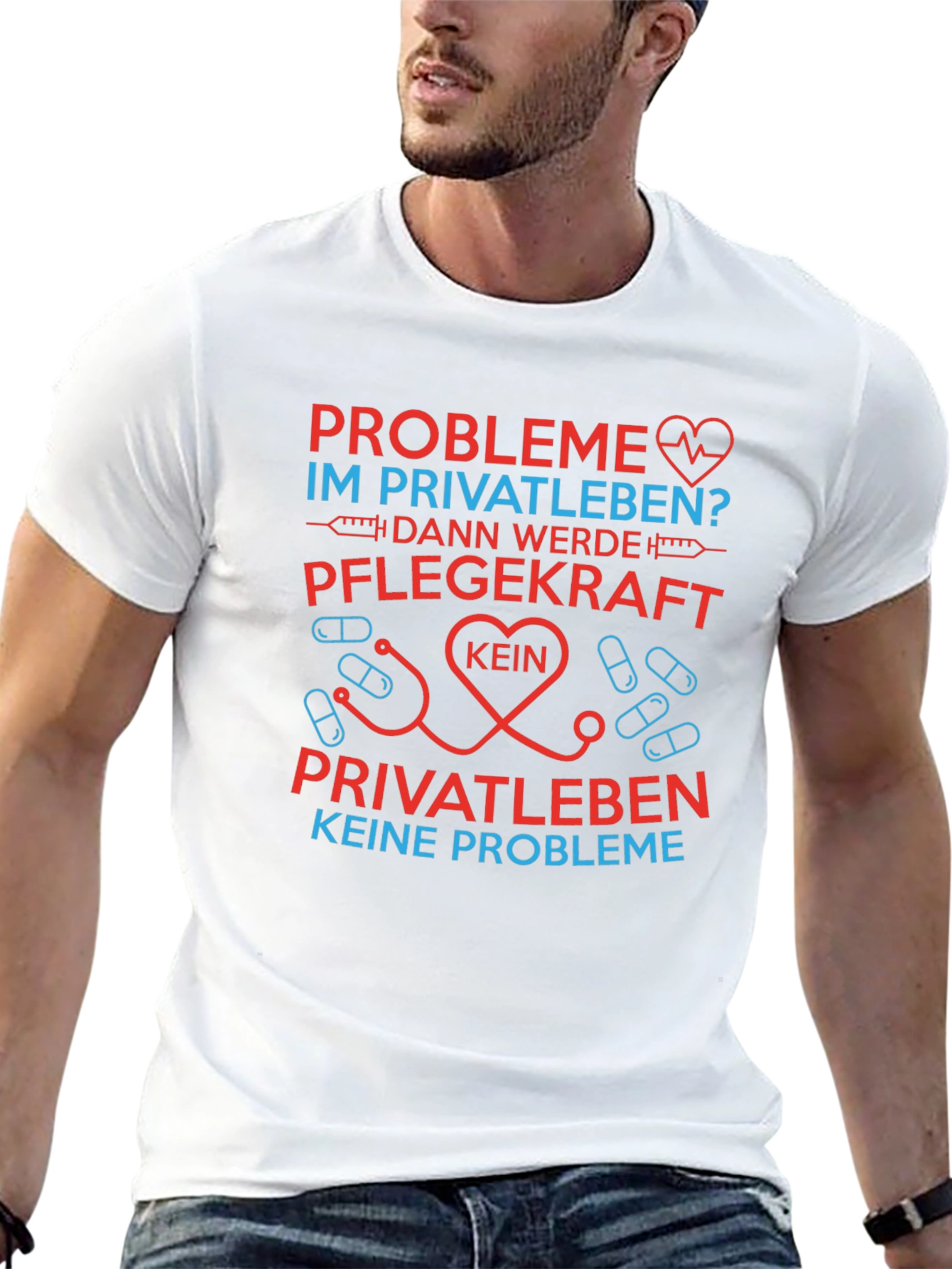 Healthcare Worker T-Shirt - Pflegekraft Keine Probleme
