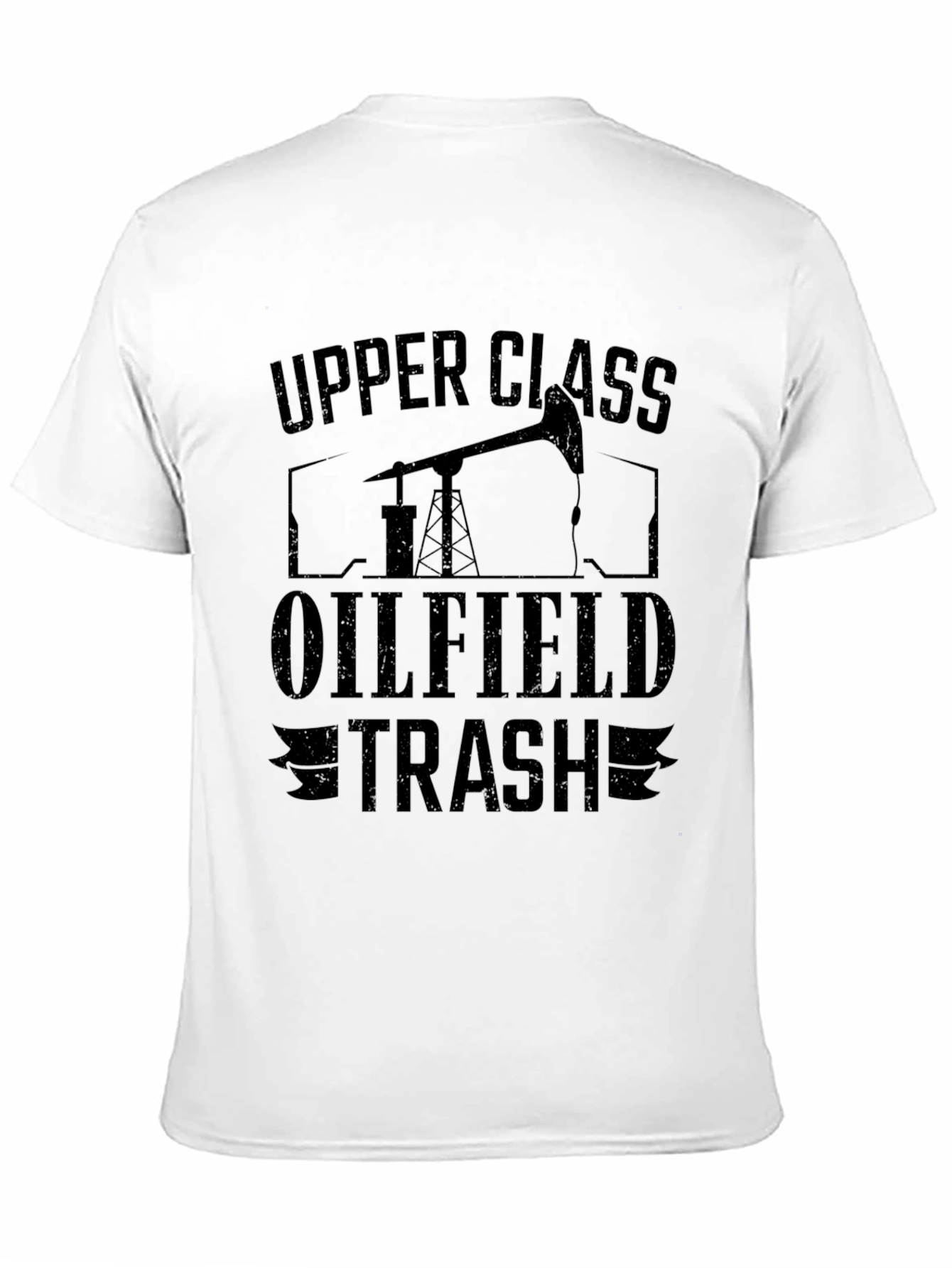 Upper Class Oilfield Trash Black Graphic T-Shirt