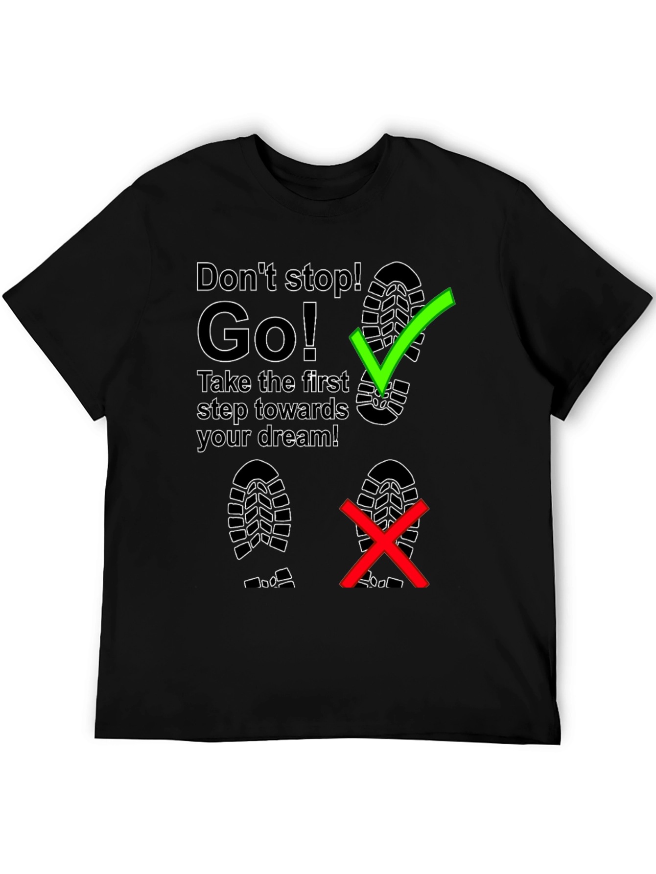 Dont Stop Go! Graphic Tee