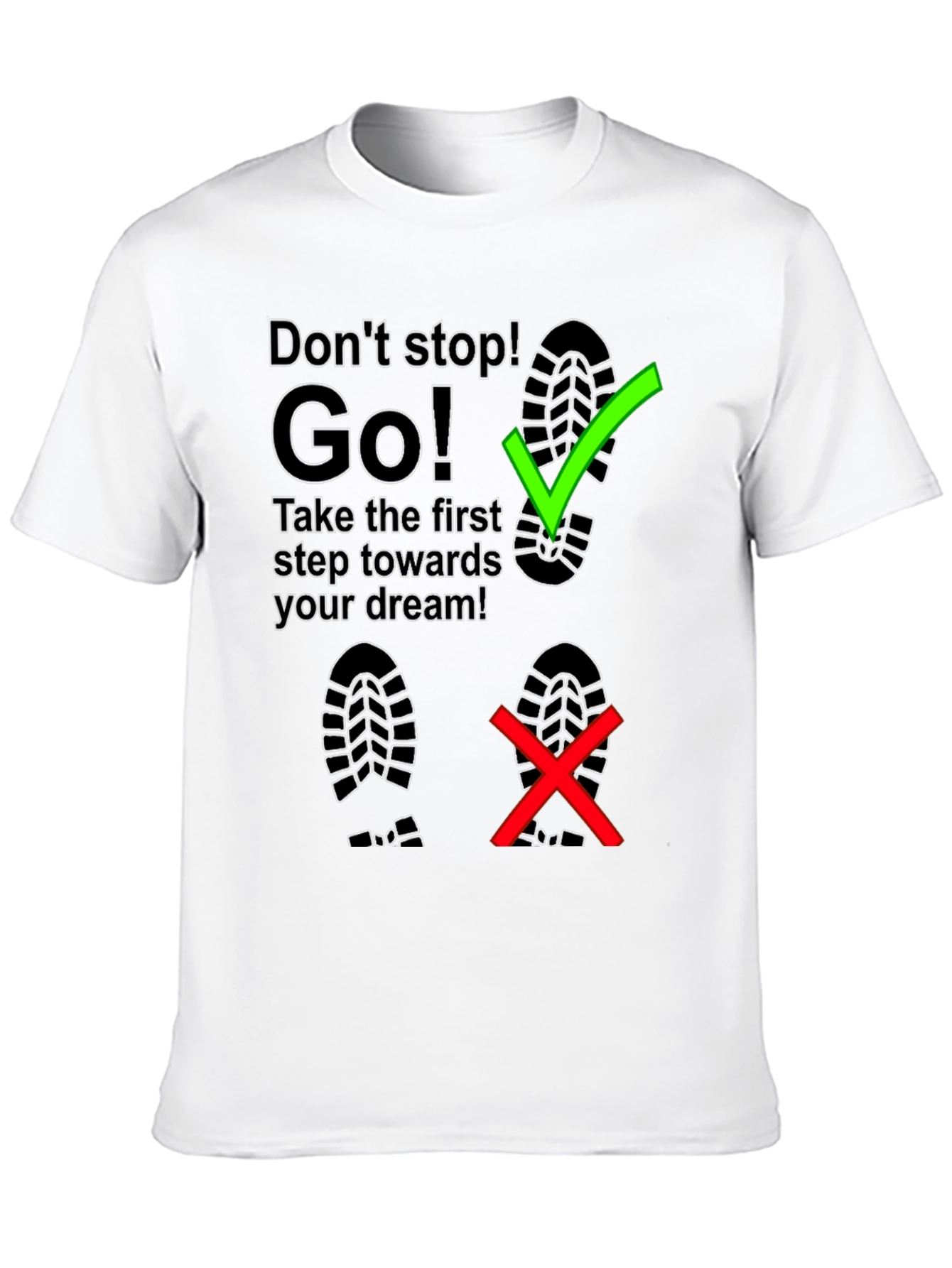 Dont Stop Go! Graphic Tee