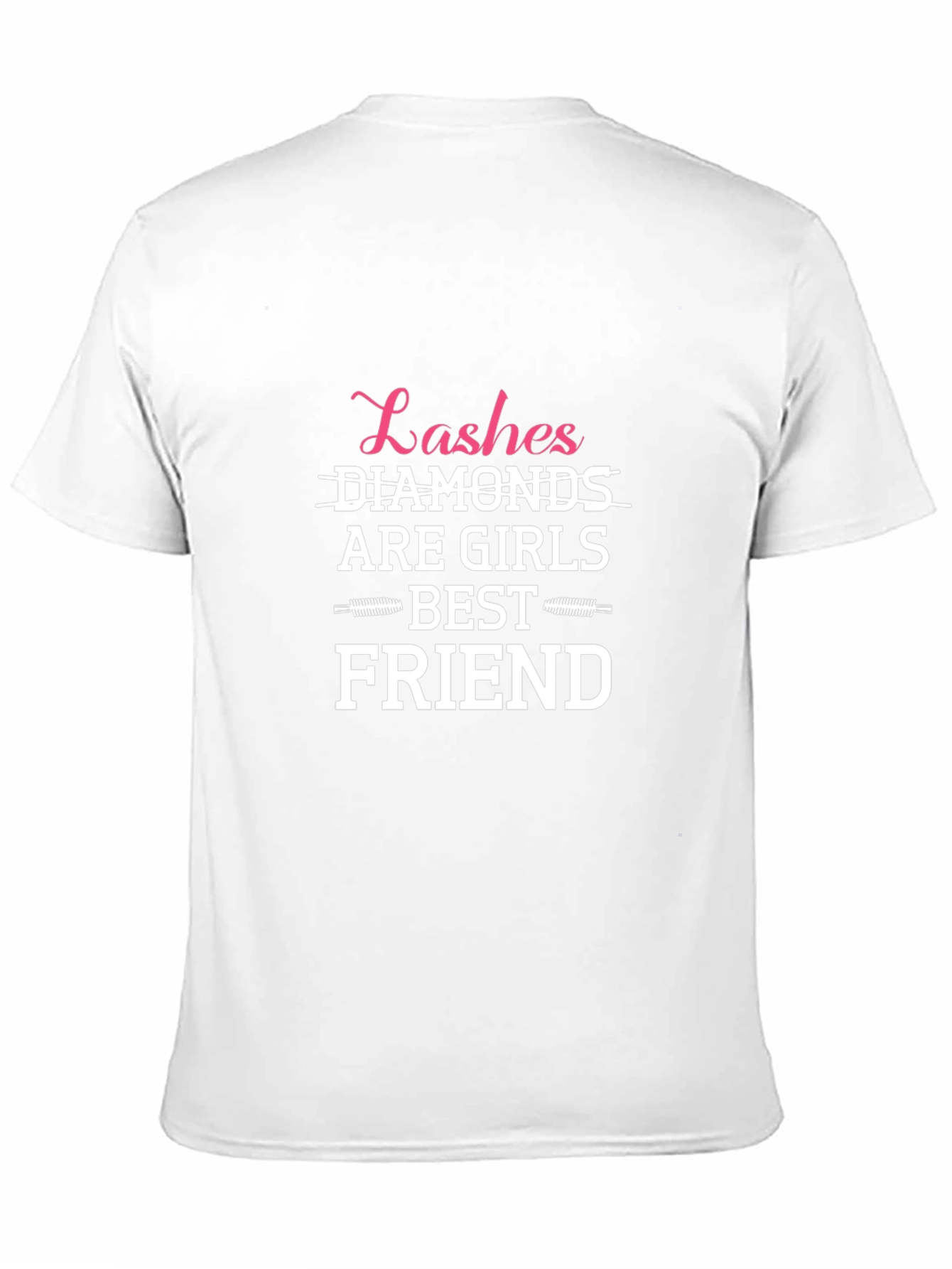 Lashes Are Girls Best Friend T-Shirt