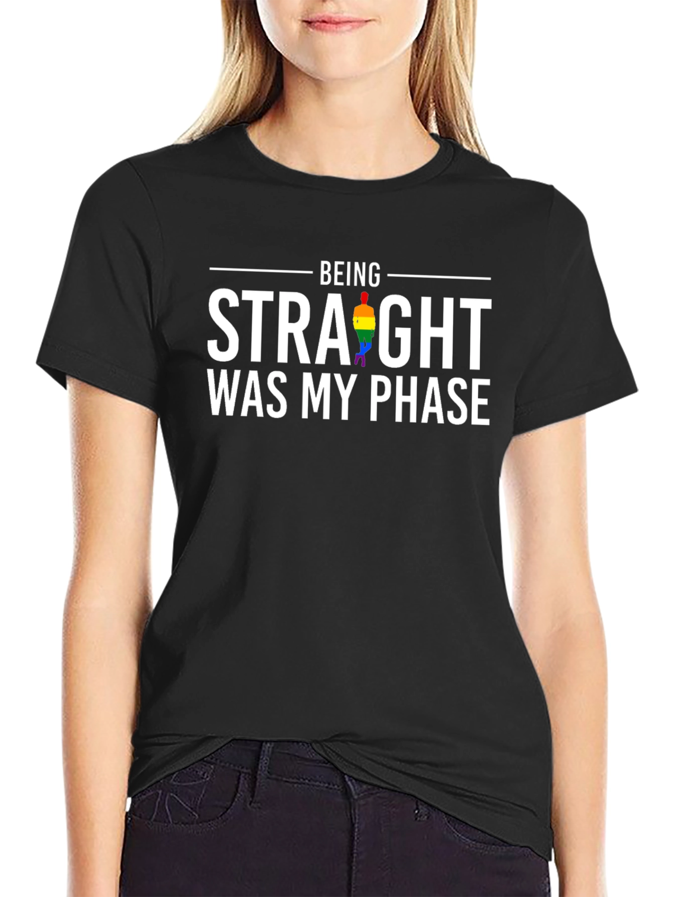 Being Straight Was My Phase Gay Pride T-Shirt