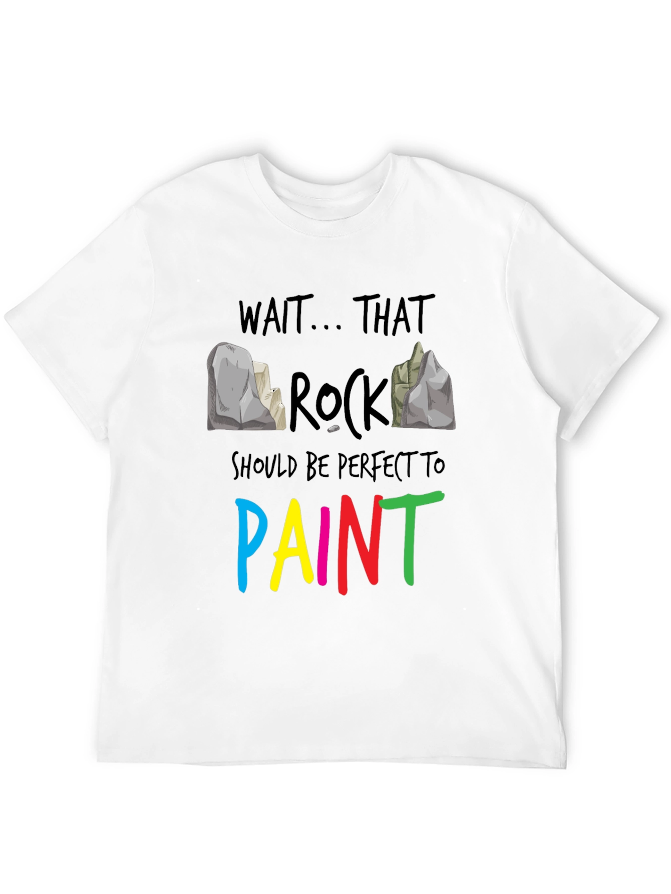 Rock Painting T-Shirt - Perfect Gift for Artists