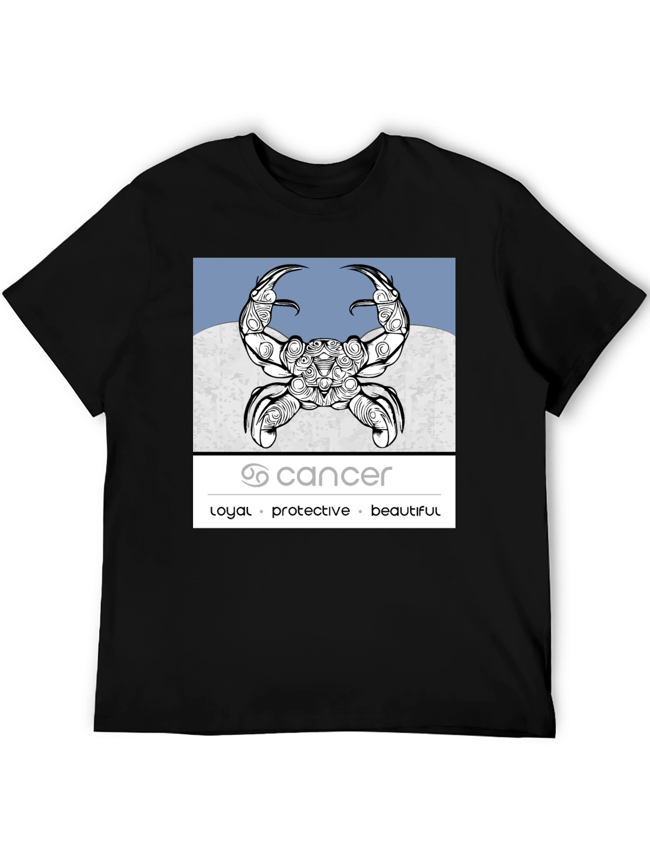 Cancer Zodiac Graphic Tee - Loyal Protective Beautiful