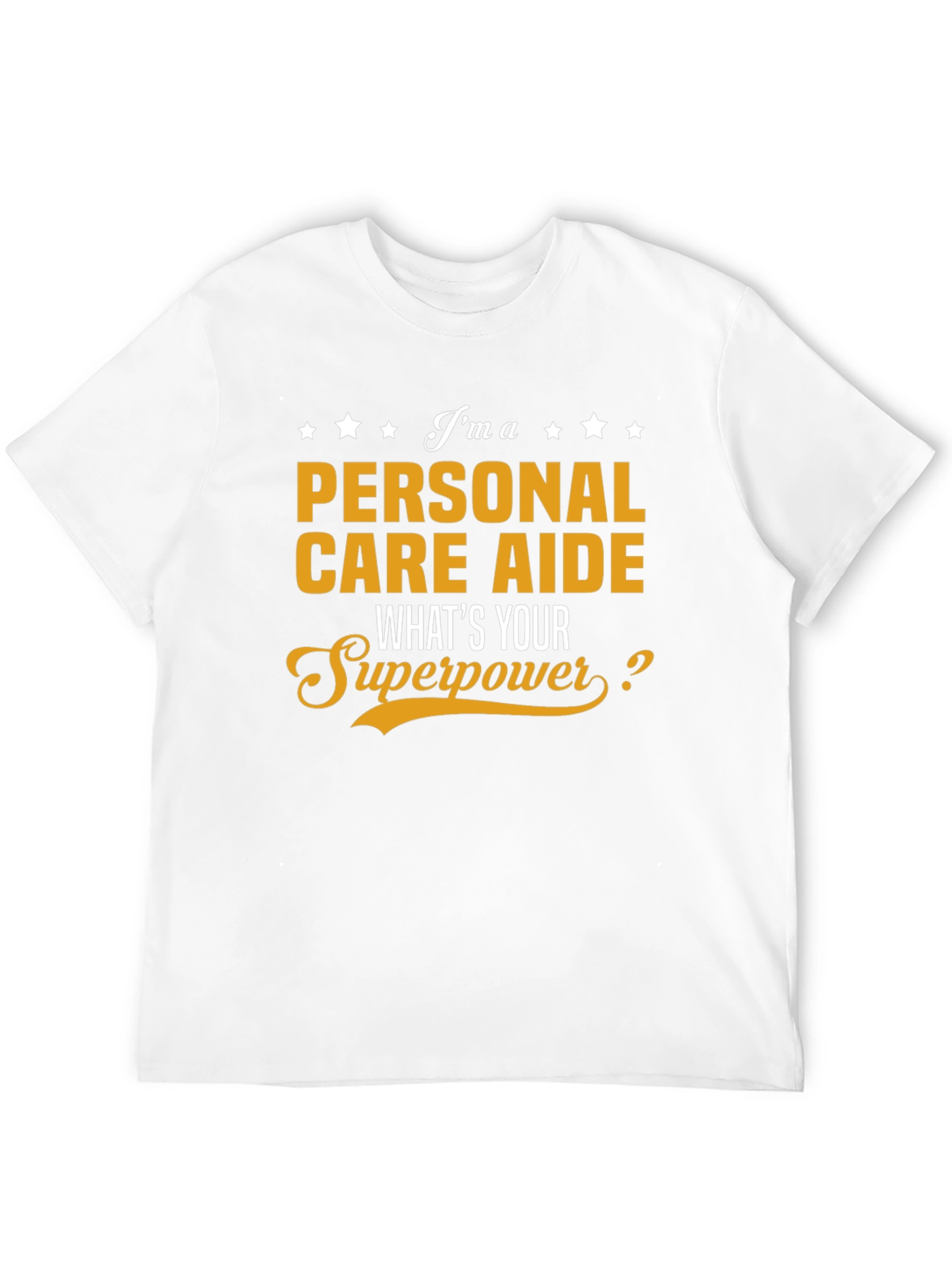Personal Care Aide Superpower Graphic T-Shirt