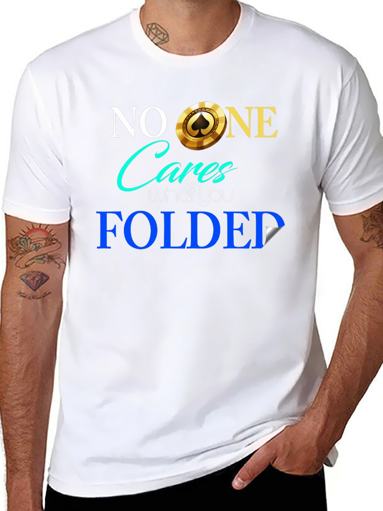 Funny Poker Player T-Shirt - No One Cares Folded