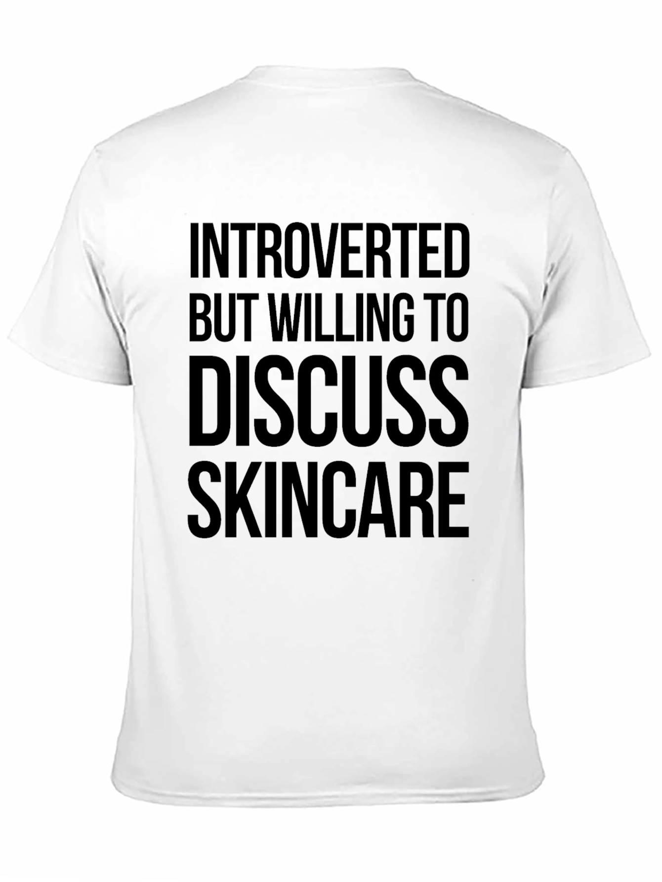 Introverted Skincare T-Shirt - Comfortable Cotton Tee