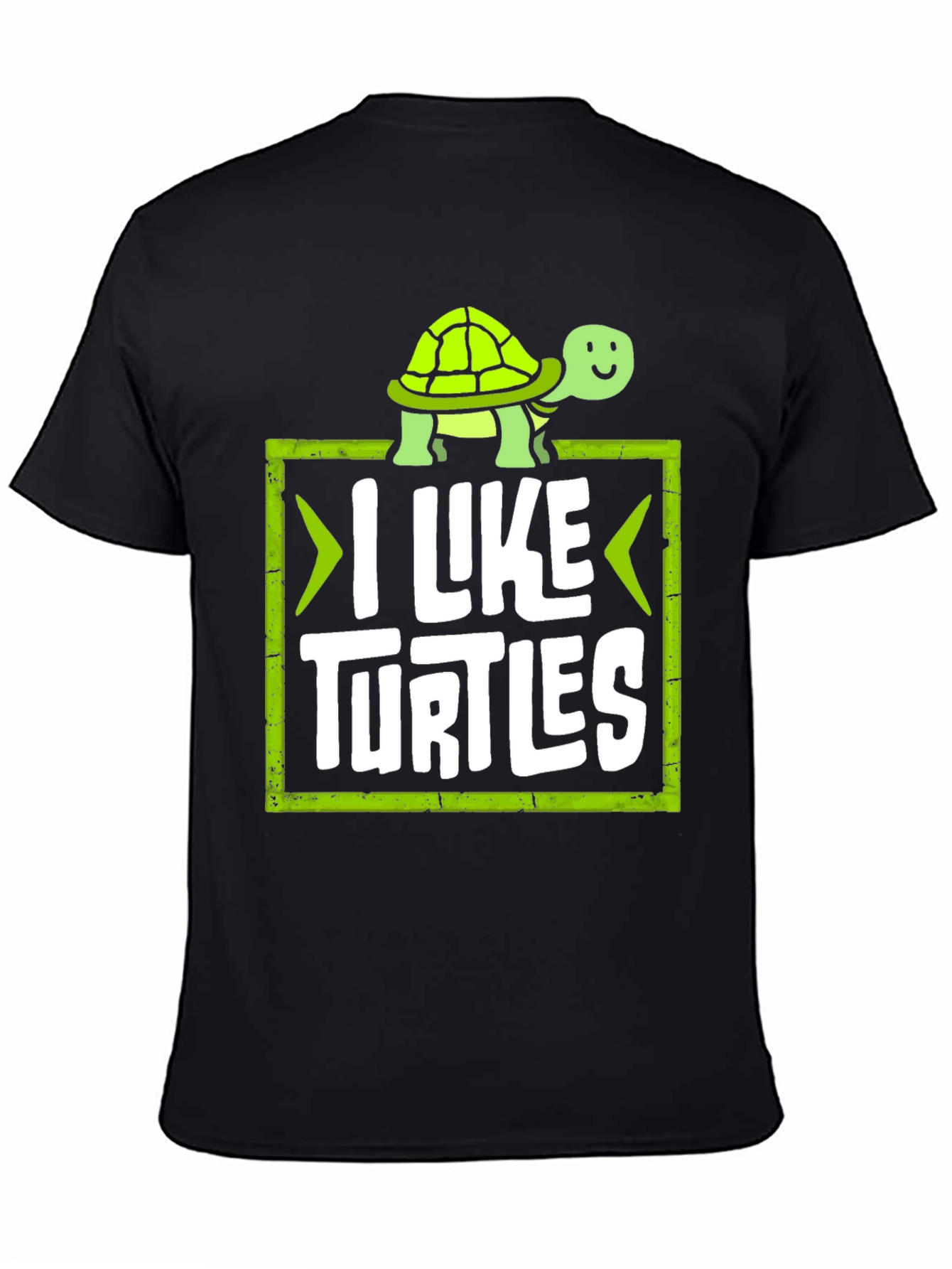 I Like Turtles Graphic Tee