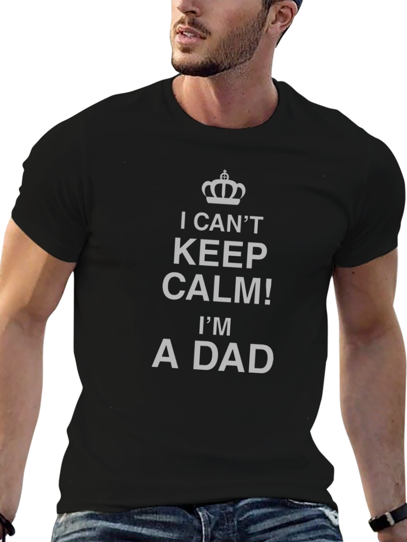 I Cant Keep Calm Im A Dad T-Shirt