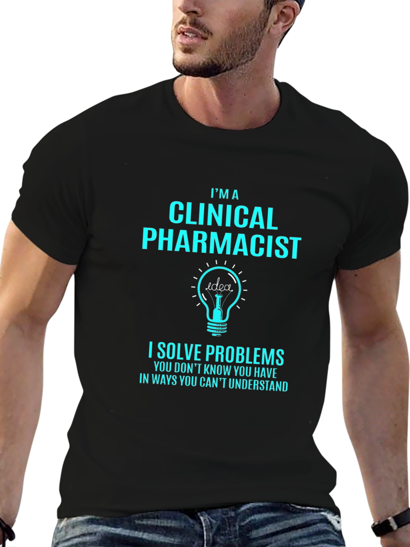 Clinical Pharmacist T-Shirt - Solve Problems